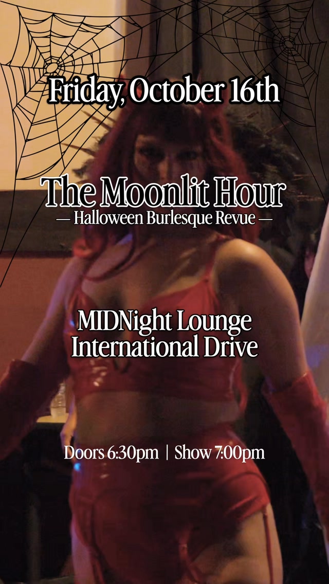 🕸️ GET YOUR TICKETS NOW! 🕸️
🌙 The Moonlit Hour - Spooky Burlesque Revue 👻
📆 Friday, Oct 16th
📍 @midnightloungeorl
Doors: 6:30pm
Show: 7:00pm
🔗 Ticket Link in Bio
OR go to
Mystixburlesque.com
Orlando, FL