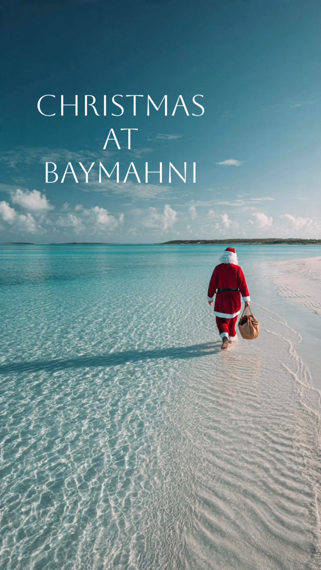 Spend Christmas at Baymahni Resort in The Bahamas 🇧🇸