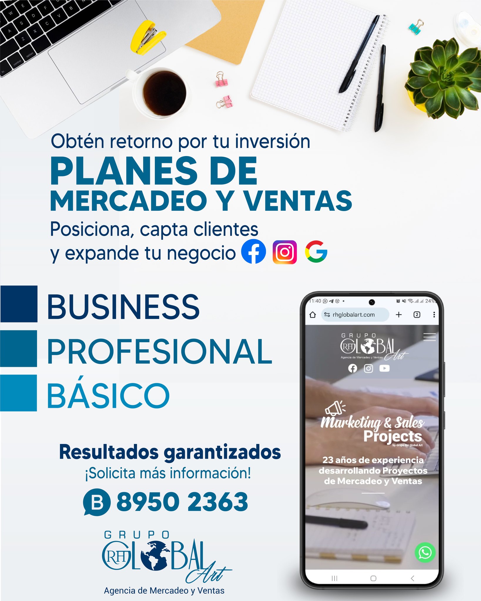 ¡Posiciona, capta clientes y expande tu negocio con las Redes Sociales y Google!
Obtén retorno por tu inversión con resultados garantizados.
¡Contáctanos ahora vía WhatsApp al 📱 +506 8950 2363 y solicita más información sobre los planes integrales y personalizados de mercadeo y ventas!
Contamos con 23 años de experiencia posicionando e impulsando las ventas de nuestros clientes.
🌐 Visita www.rhglobalart.com
#RHGlobalArt #Ventas #Planes #MetaBusiness #GoogleAds #Posicionamiento #Ventas #CostaRica