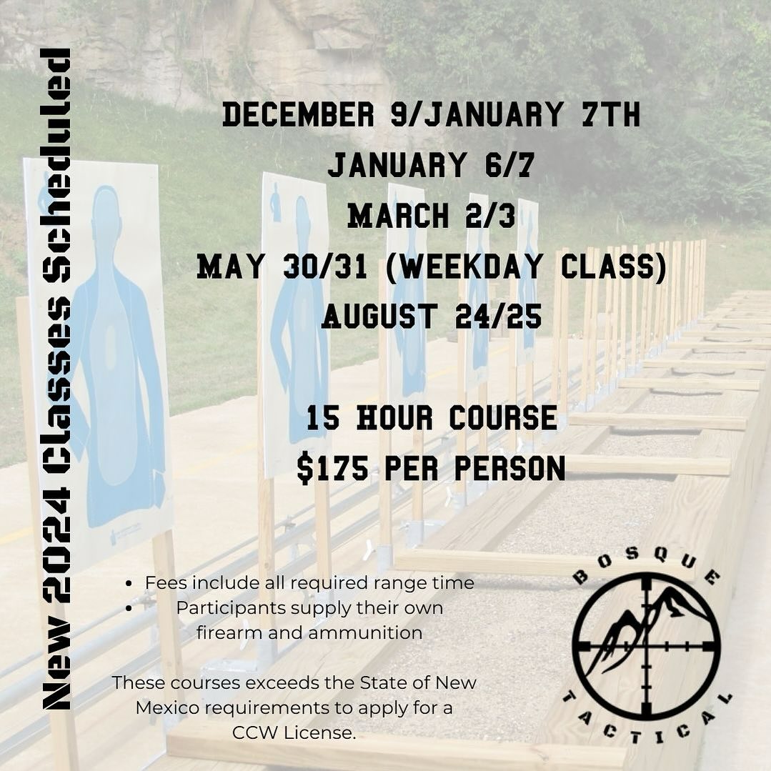 2024 courses scheduled!!
Visit our website (link in bio) to book.
.
.
.
.
#NMCCW #CCW #ConcealedCarry #NewMexicoConcealedCarry #Firearm #FirearmSafety #FirearmTraining #NRATraining #GunSafety #GunTraining #BosqueTactical #AlbuquerqueCCW #RioRanchoCCW #ConcealedCarryLicense #2A #FirstAid #EmergencyFirstAid #USCCA #MedicalTraining #TraumaMedical #USCCAtraining