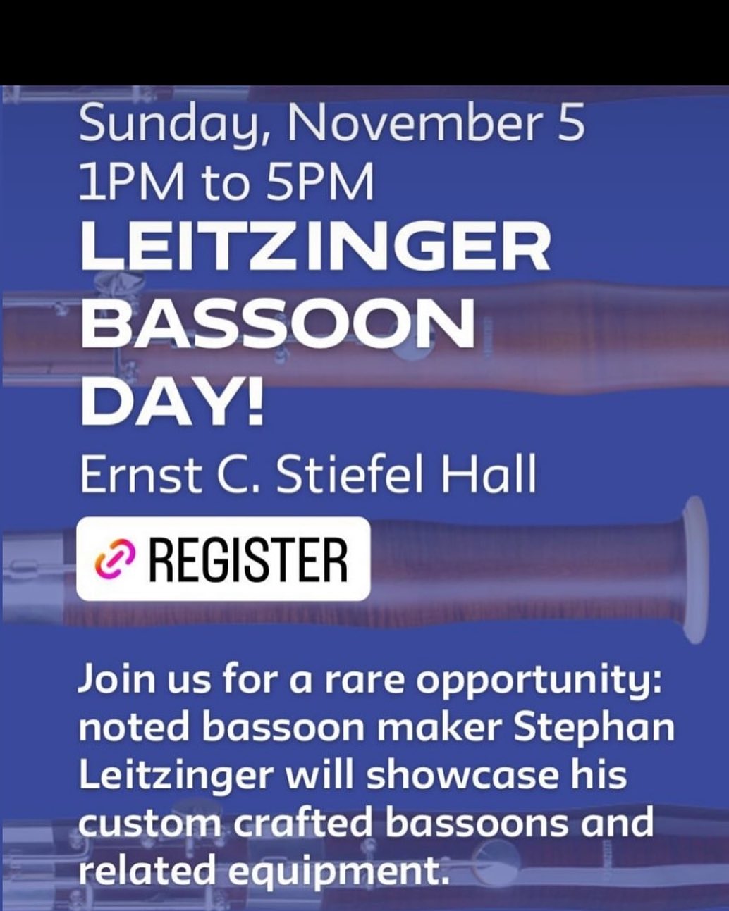 Please join Stephan Leitzinger at the Mannes School of Music in NYC this Sunday for an opportunity to hear, play, and learn about his wonderful instruments. Register at https://event.newschool.edu/letizingerbassoonday
