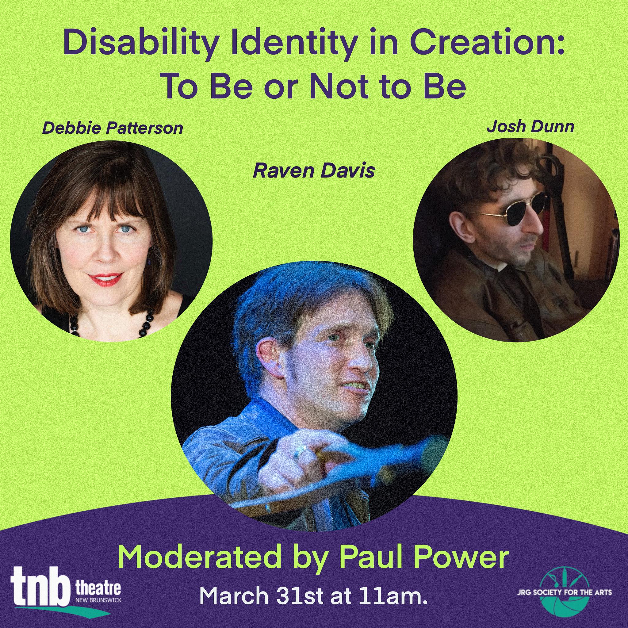 THIS MORNING!! ☀️
We have THREE incredible panels happening over the course of the weekend at DAAS 2024 including: “Disability Identity in Creation: To Be or Not To Be” at 11am on March 31st at The Bus Stop Theatre Co-op.
Registration is free for all keynotes and panels (closed spaces to disability identified-artists). Space is limited, so please visit the link in our bio and register today (all events have livestream option)! 🌻
This panel has been put together and will be moderated by one of our fabulous planning committee members, Paul Power, and will also feature panelists from across Atlantic Canada and beyond including Debbie Patterson, Josh Dunn, and Raven Davis. Guest bios continue into the comments.
Paul David Power has spent the past 25 years working as a writer, playwright, actor and director. His formal training includes holding a BA in English with a concentration in theatre and a BAA in Journalism.
Paul is an award winning playwright with five produced works to his credit including the award winning Roomies, Last Chance, The View From Down Here, In Your Eyes and his critically acclaimed play Crippled. Crippled was published in 2021 by Breakwater Books and short-listed for both the Governor General Award and the BMO Winterset Award for outstanding dramatic script. Paul is also a regular contributor to CBC online, CanLit Magazine, Newfoundland Quarterly and AllLitUp Magazine among others.
Paul’s work also includes roles in over 30 stage plays across the country as well as directing and producing. His leadership positions include President of the Liffey Players Drama Society in Calgary AB for three years, Artistic Director for Hubcity Theatre in Moncton NB for five years and Artistic Associate for the Shakespeare by the Sea Festival in St. John’s NL for three years.
Paul currently heads his own NL based company - Power Productions – a professional theatre company dedicated to the development of works and artists with a focus on the disabled Deaf and MAD Arts domain.
