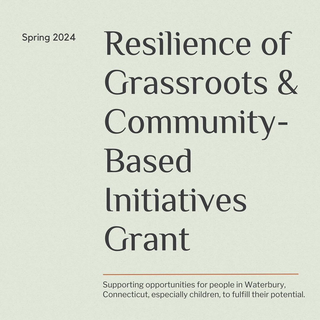 Check out our spring 2024 invitation only grant opportunity! #waterburyct #leeverfoundation