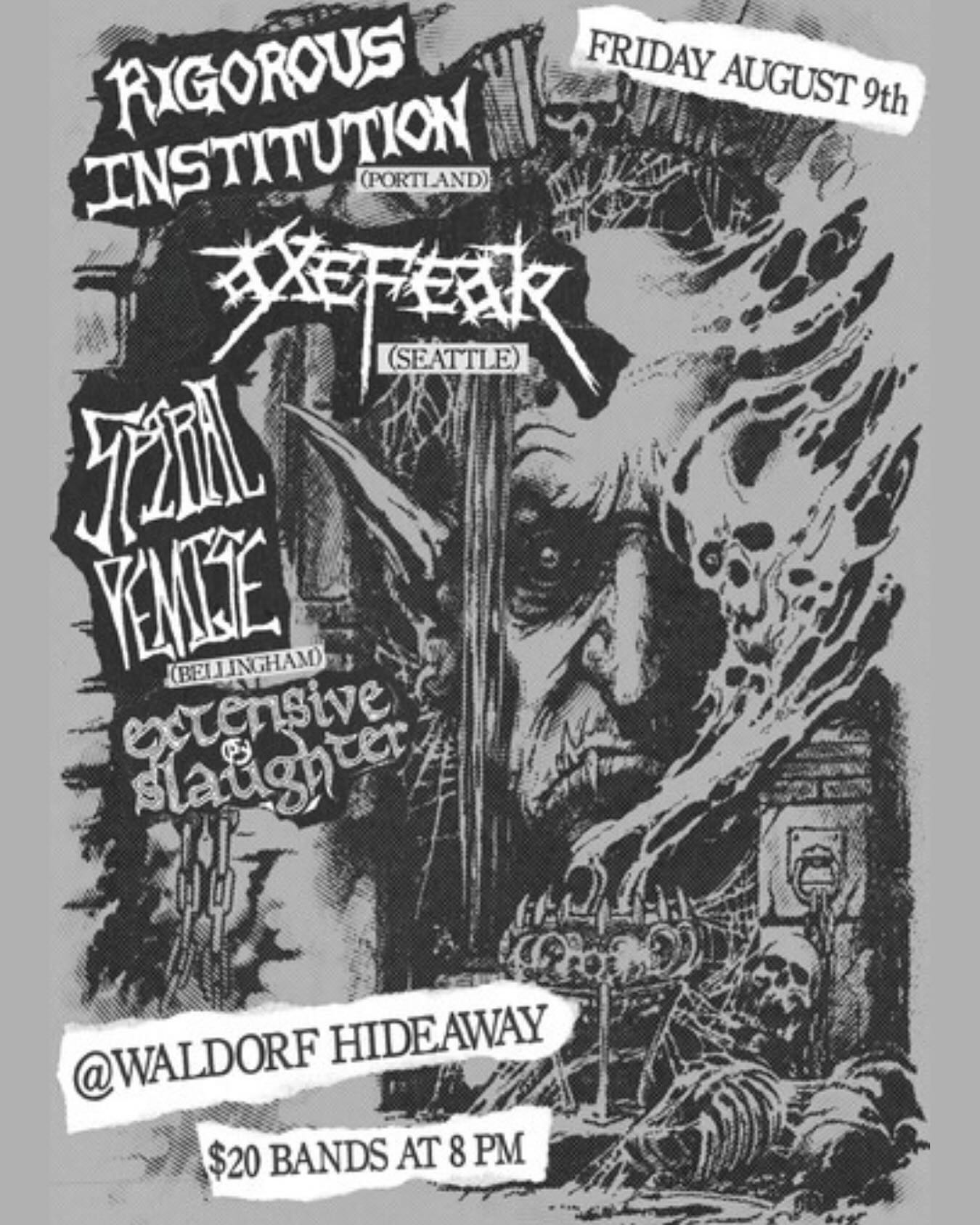 Get ready for a night of intense music and energy! 🎸🔥Join us at Hideaway on Friday, August 9th for an epic lineup featuring Rigorous Institution (Portland) , Spiral Demise (Bellingham), Extensive Slaughter, and more! Doors open at 8 PM, and it’s only $20 to experience the madness. See you here!