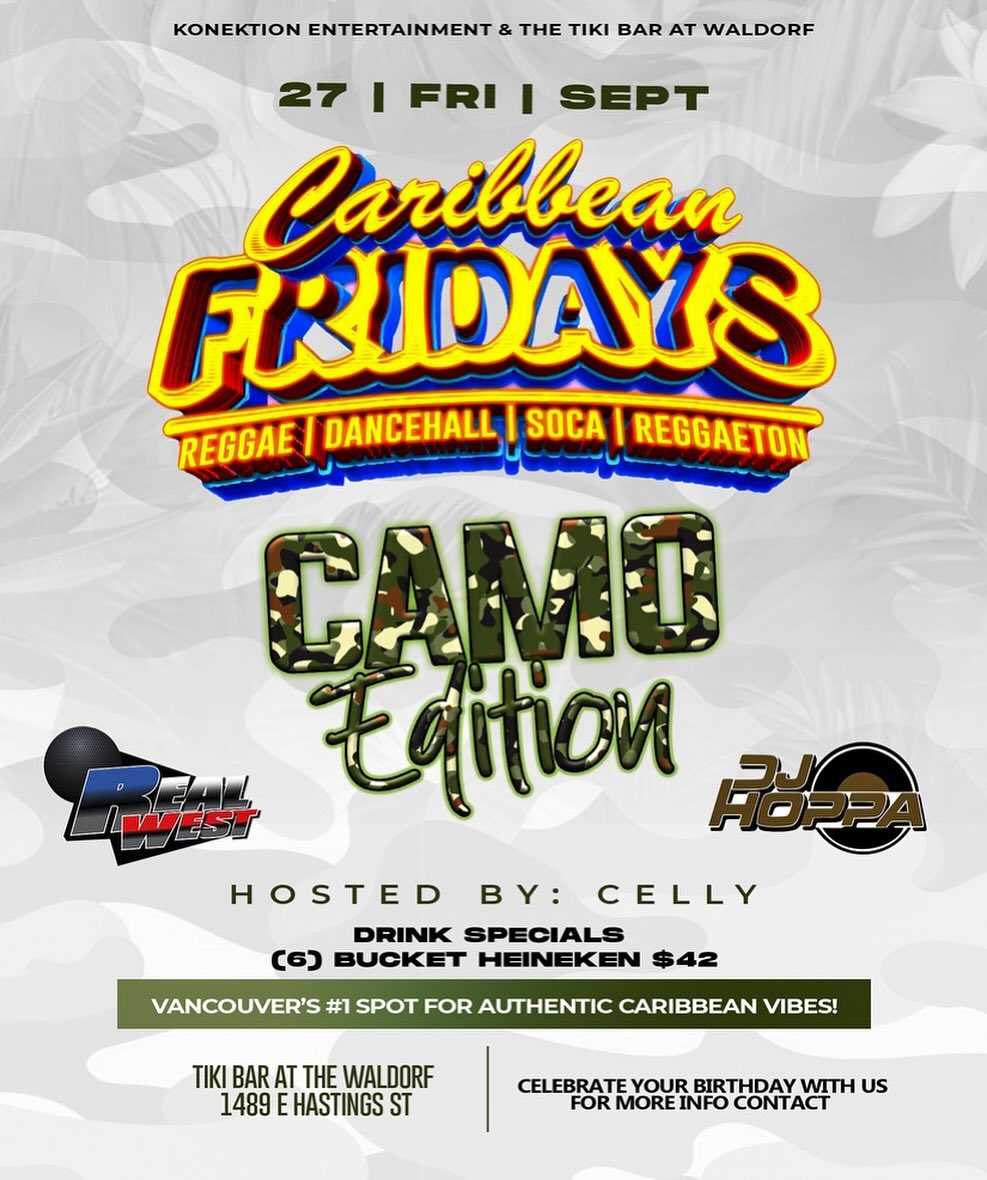 Get ready for an epic night at Caribbean Fridays – Camo Edition! 🔥 Join us on September 27th for the best in Reggae, Dancehall, Soca, and Reggaeton, hosted by Celly! 🎶💃 With DJ Hoppa on the decks, you know it’s going to be a vibe. 🍻 Drink special: bucket of 6 Heinekens for $42! Get your camo gear ready and celebrate with us at Tiki Bar. Don’t miss out – Vancouver’s #1 spot for authentic Caribbean vibes!
