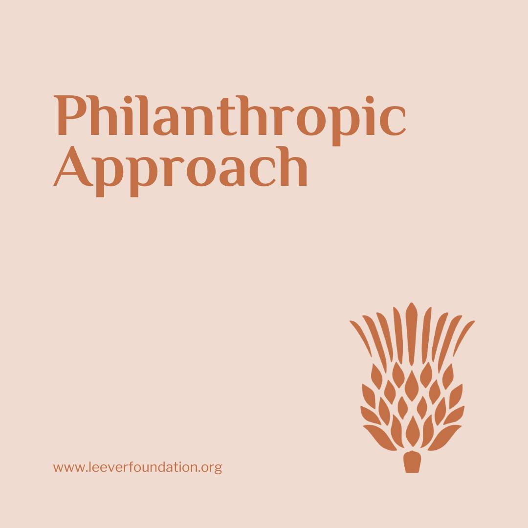 At the Leever Foundation, we are guided by our values and strategically approach our philanthropic activities through community collaborations and strategic partnerships in an effort to increase the sustainability of local grassroots efforts (organizational resilience) and foster community driven advocacy & systems change.
#LeeverFoundation #IntentionalPhilanthropy #Waterbury #Connecticut #Grantmaking