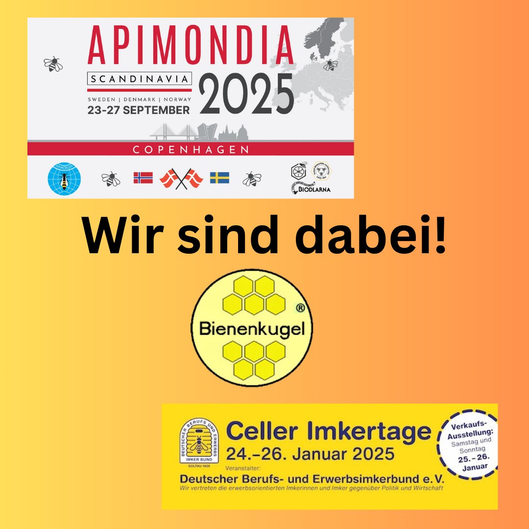 Ein besonderes Highlight
Wir freuen uns, mit der Bienen Meier AG zusammenzuarbeiten – unserem starken Partner in der Schweiz! Seit 2024 gibt es die Bienenkugel in allen 50 Verkaufsstellen, und wir haben unsere Kooperation im Januar 2025 mit einer Schulung für die Mitarbeiter noch weiter ausgebaut.
📍 Hinweis: Die Messe ist für alle geöffnet! Kommt vorbei und erlebt die Welt der naturnahen Bienenhaltung.
📅 Wir sehen uns 2025 außerdem auf der Apimondia in Kopenhagen – Stand Nr. 51!
Wir freuen uns auf euren Besuch und spannende Gespräche! 💛🐝
#Bienenkugel #CellerImkertage #Imkern2025 #NaturnaheImkerei #Apitherapie #BienenFreunde #RettetDieBienen #Bienenliebe #BienenInnovation #MesseHighlights