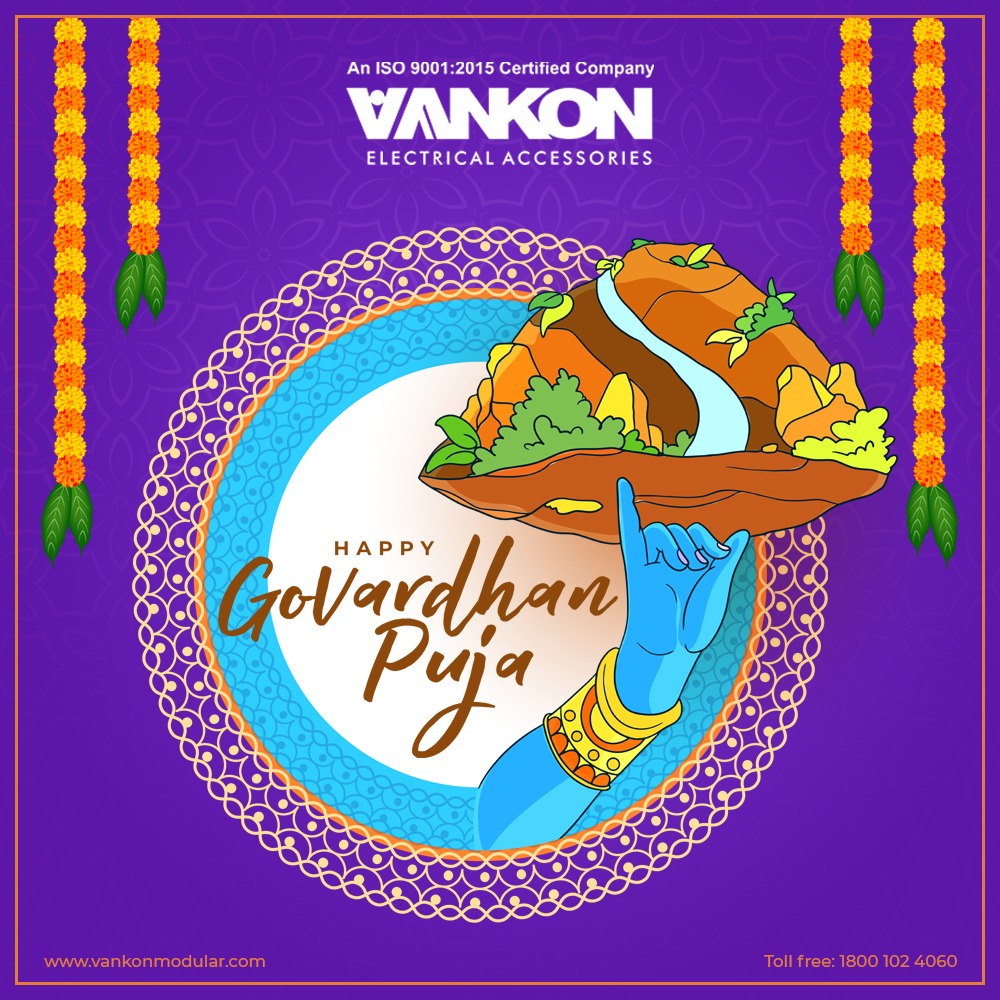 Vankon wishes everyone Happy Govardhan Puja!
.
.
.
.
.
.
.
#vankon #vankonmodular #switches #lighting #cables #switchgears #LED #homeautomation #electricalaccessories #modularswitches #modularswitchplates #electrical #lightingideas #lightingsolutions #makeinindia #madeinindia #vocalforlocal #supportlocal #proudlyindian #GovardhanPuja