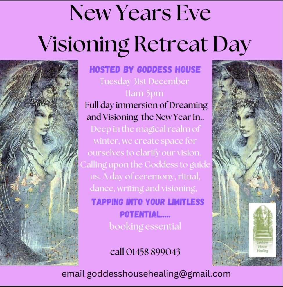 💜 New Year's Eve Visioning Day 💜
Come and dream with us, to create space to cultivate your intention and clarify your vision.
A day of ceremonies, dance, ritual and visioning.
Contact us at Goddess House
goddesshousehealing@gmail.com
#newyear #visioning #avalon #Glastonbury #ladyofavalon #somerset