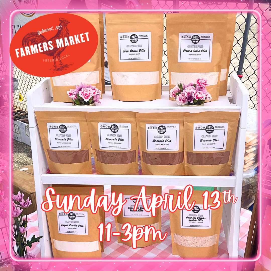 Mark your calendar! 🗓
Belmont Farmers Market - Sunday 4/13 11-3pm
Stowe Park - 24 S Main St, Belmont, NC 28012
All mixes will be available PLUS a new one!
- Chocolate Chip Cookie
- Oatmeal Raisin Cookie
- Sugar Cookie
- Pound Cake
- Chocolate Cake
- Vanilla Cake
- Brownies
- Muffin
- Double Chocolate Muffin
- Pie Crust
- Pancake/Waffle
- Corncake/Corn Muffin
- Dumpling
- Chicken Fry
- Fish Fry
- Tempura
- Homestyle Gravy
- Gluten-free Flour
#glutenfree #belmontnc