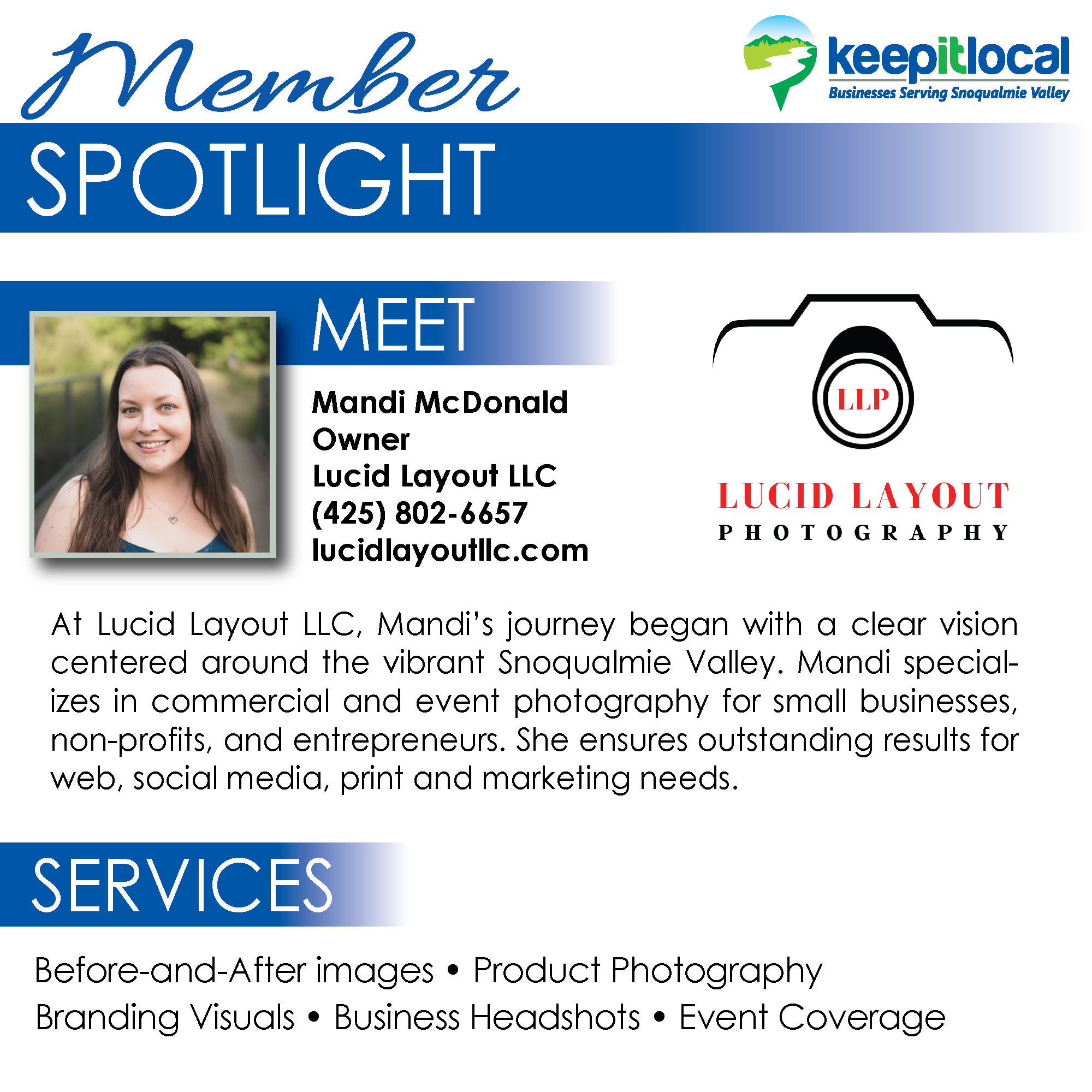 Meet one of our newest Keep it Local members Mandi McDonald, Owner of Lucid Layout Photography. In the era of social media influence, Lucid Layout LLC emerged as a solution tailored to the unique needs of our community. Lucid Layout was founded with a single purpose - to support local businesses with the transformative potential of visual storytelling. We are so excited to have her as part of Keep it Local and you can learn more about Mandi here: https://www.lucidlayoutllc.com/