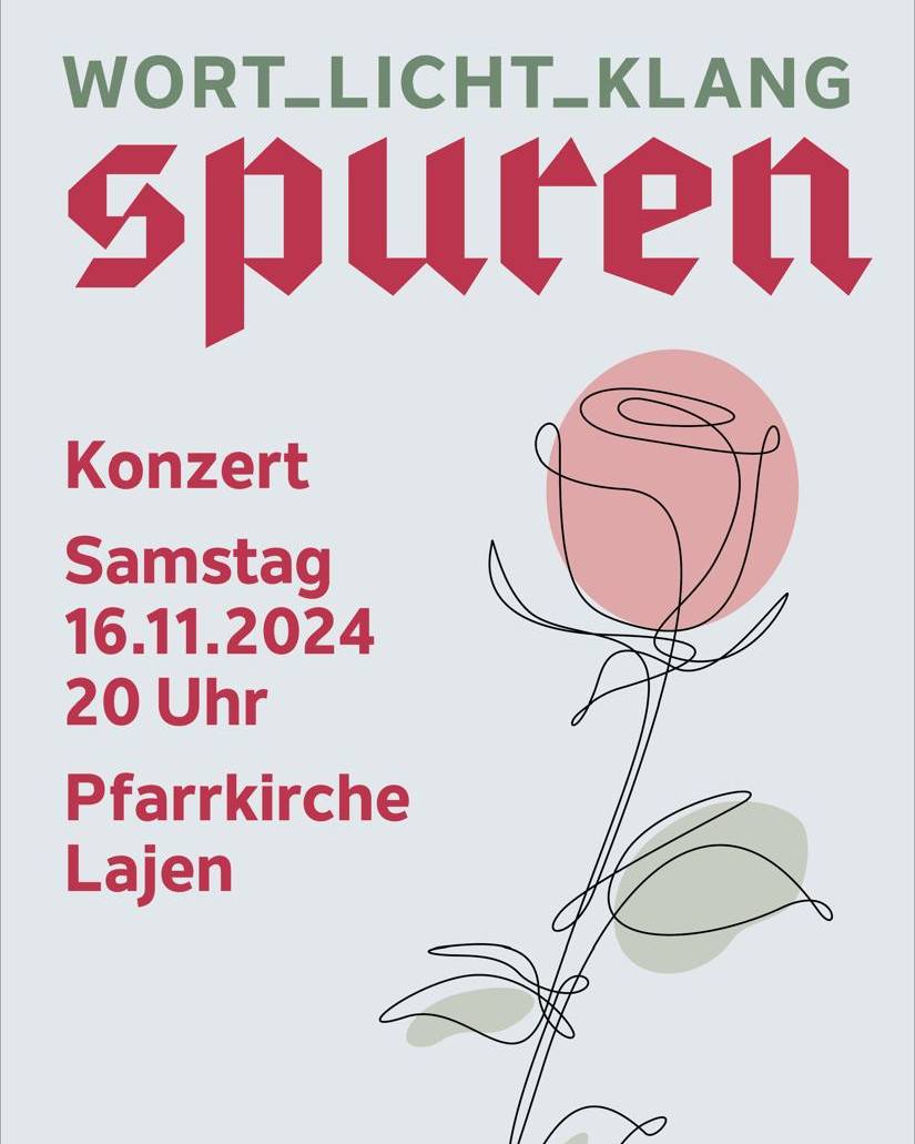 KIRCHENKONZERT
Umso lauter wir dieses Jubiläumsjahr begonnen haben, desto leiser möchten wir es nun schließen. ✨
•
Unter dem Thema Wort_Licht_Klang SPUREN laden wir euch zu unserem Kirchenkonzert am 16.11 um 20:00 Uhr in unsere Pfarrkirche ein.🎶
•
Das Konzert bietet uns nochmals die Gelegenheit auf 200 Jahre bewegte Musikgeschichte zurückzublicken. Wir möchten uns an unsere Vorgänger erinnern, dankbar das vergangene Jahr Revue passieren lassen und hoffnungsvoll in die Zukunft blicken. 🤍
•
Musik hinterlässt Spuren - jeden Tag und in jeder Lebenssituation. Mit Unterstützung des freien Theologen Rudi Sampt werden beim Konzert auch passende Texte vorgetragen.
•
Wir freuen uns auf euch!✨
•
#mklajen #200jahremklajen #mklajen2024