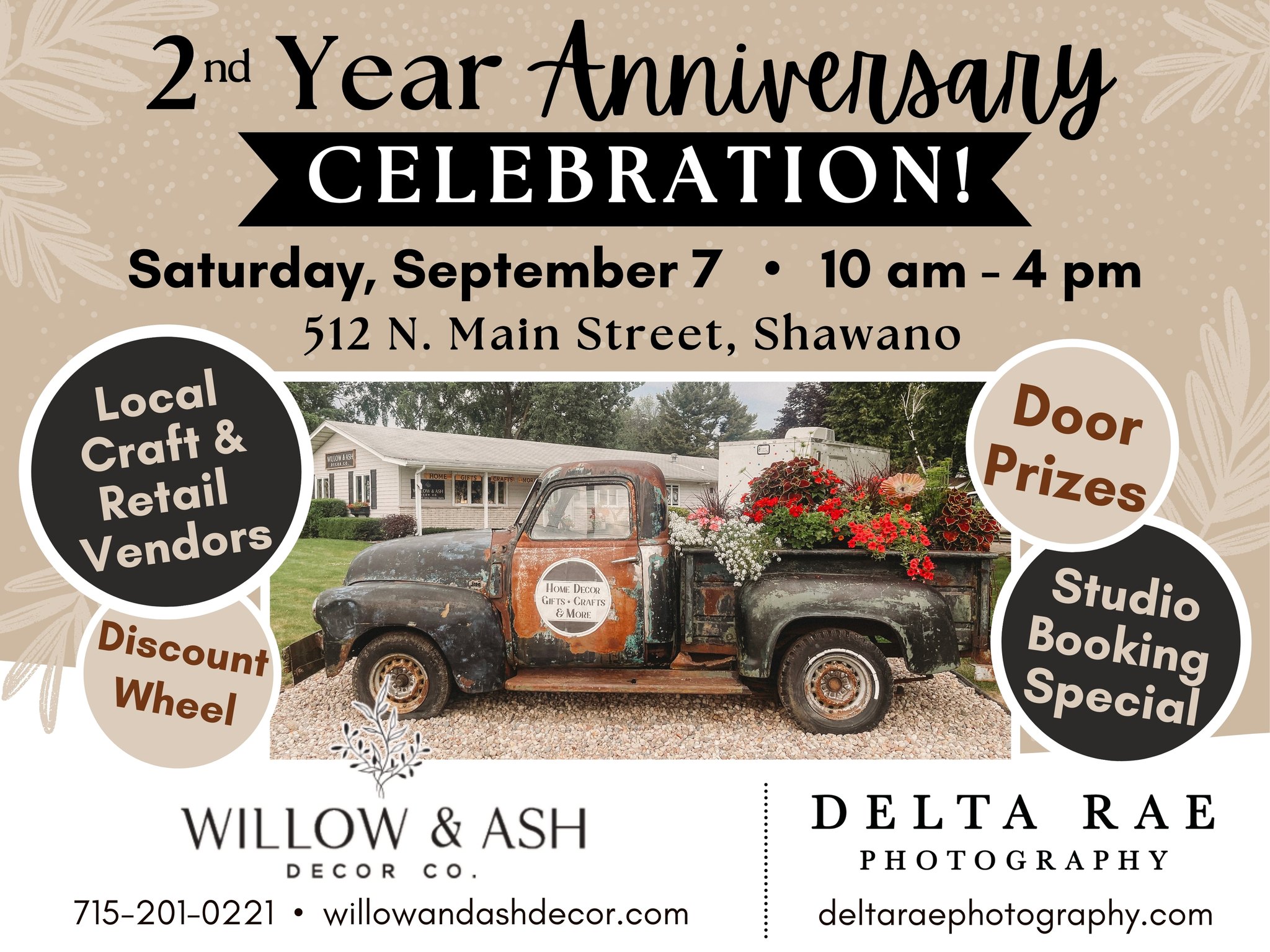 📸 Studio Booking Special – Tomorrow Only! 📸
In celebration of the Studio's 2-Year Anniversary, I'm offering an exclusive deal for anyone who visits our studio during the event tomorrow, September 7th! 🎉
Book any session type tomorrow and get **10% OFF** any package! 🤩 Whether you're looking for family portraits, maternity sessions, or something else, this is the perfect time to lock in your spot and save!
Here’s how it works:
📅 Visit us in the studio on Saturday, September 7th, during our 2-Year Anniversary Event from 10am to 4pm
💸 Pay the $100 non-refundable deposit to secure your session
💰 Get 10% OFF your chosen package! (Remaining balance due on the day of your session)
Don’t miss out on this special offer, available **tomorrow only!** 🎁 Come celebrate with us and save on capturing your special moments!
📍 Location: Delta Rae Photography Studio/Willow & Ash Decor Co, 512 N. Main Street, Shawano, WI 54166
🕙 Event Time: 10am - 4pm
Tag a friend who needs a photo session or share this post to spread the word! We can’t wait to help you create timeless memories. ❤️
*Offer valid only for bookings made in-person on September 7th with a paid deposit. Discount applies to the package price, balance due on session day.*