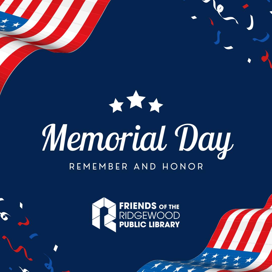 Remembering and honoring those that served and gave their lives for our freedoms today.
#MemorialDay #FriendsoftheLibrary