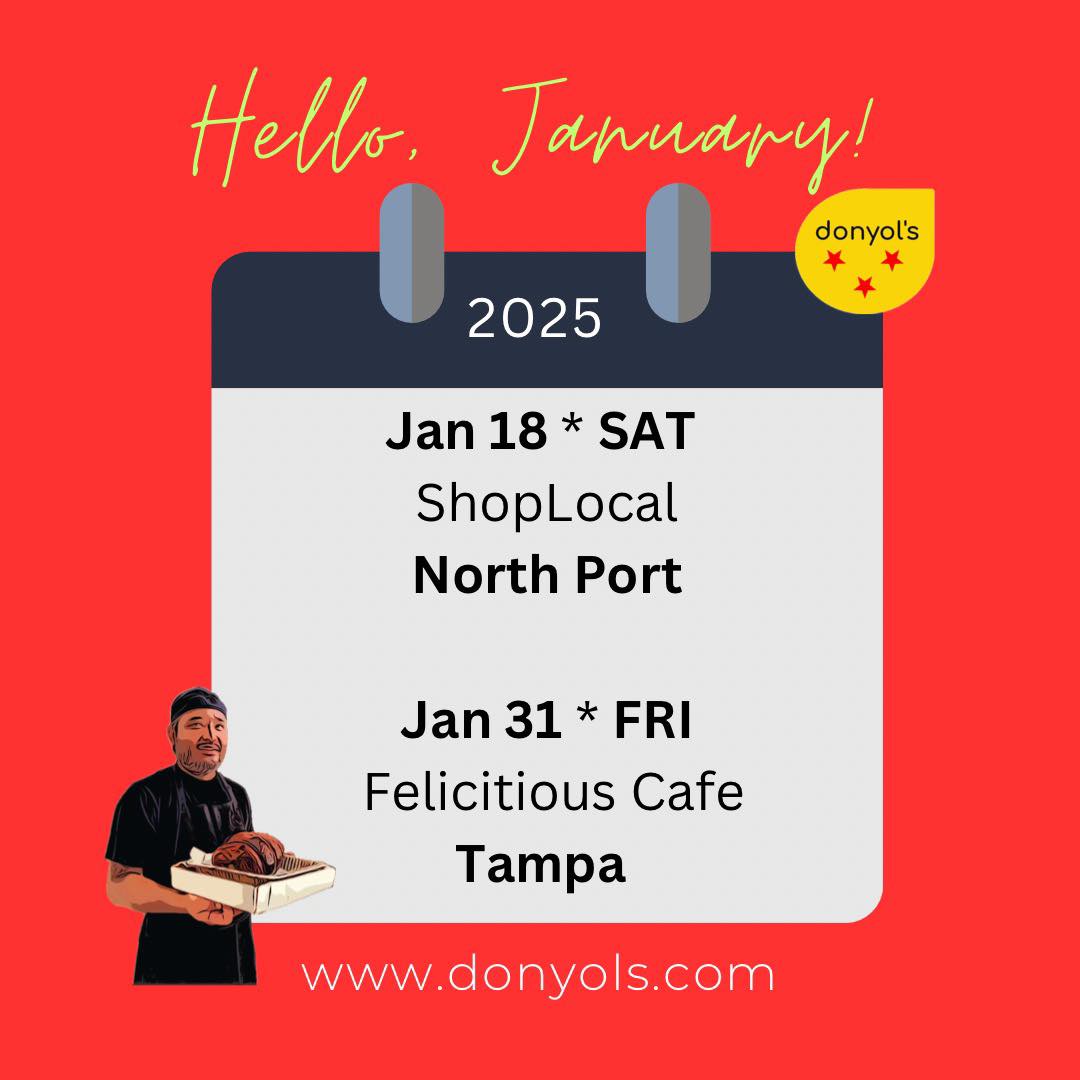 January Pop-Up Events! ๐
Come see us ๐ !
Big order reservations; pickup at popup locations AVAILABLE!
www.donyols.com/popup
www.donyols.com/menu
(941) 888-0158
crave.eat.repeat.