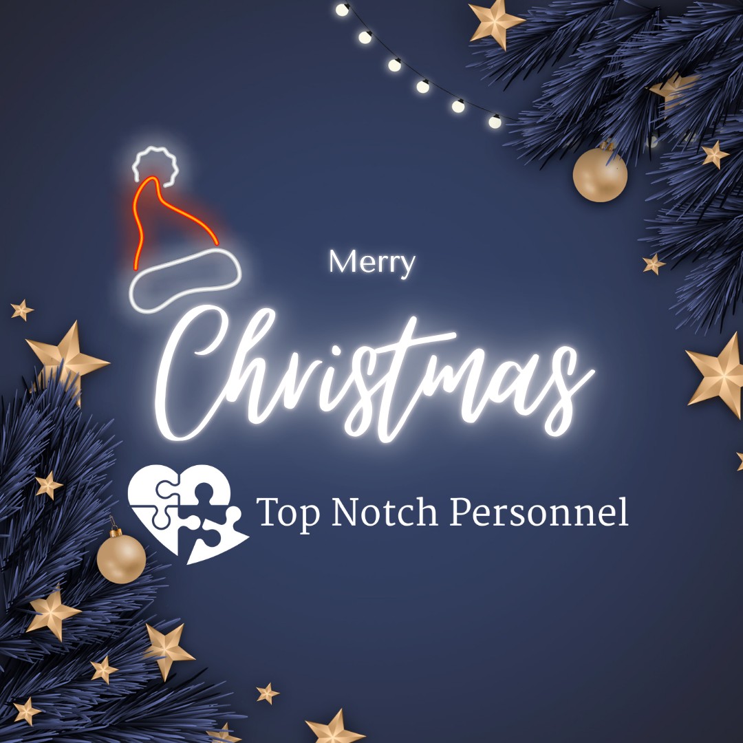 ๐ Merry Christmas from all of us at Top Notch Personnel! ๐
Wishing you a season filled with joy, love, and cherished moments with your loved ones. โค๏ธ