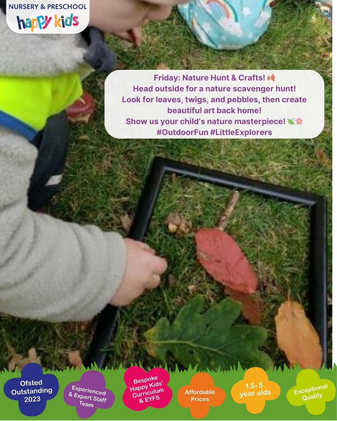 🍂 Friday: Nature Hunt & Crafts! 🍂
Head outside for a nature scavenger hunt!
Look for leaves, twigs, and pebbles, then create beautiful art whilst out and about or back at home!
Show us your child’s nature masterpiece! 🍃🌸
#OutdoorFun #LittleExplorers #happykids #nursery #preschool #earlyyears #altrincham #agreatplacetobe
