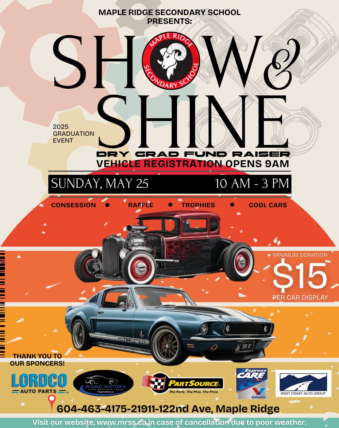 🚗 This Sunday, May 25th – Don’t Miss It!
The MRSS Classic Car Show is rolling into town! This FREE, family-friendly event supports the 2025 Dry Grad Fundraiser for graduating students of Maple Ridge Secondary School 🎓🎉
📍 @Maple Ridge Secondary School
21911 122 Ave, Maple Ridge, BC
🕙 Showtime: 10:00 AM – 3:00 PM
🚗 Vehicle Registration: $15 per vehicle | Opens at 9:00 AM
What to expect:
✅ Dozens of classic & custom vehicles
🏆 Trophies for standout entries
🎟️ Raffles, prizes & giveaways
🍔 Food & concession stands
🛍️ Local vendors
👨👩👧👦 Fun for the whole family
Bring your ride, show it off, or just come enjoy the community vibes! All proceeds go toward helping MRSS grads celebrate safely at their 2025 Dry Grad.
EVERYONE IS WELCOME — see you there!
#MRSSClassicCarShow #MapleRidgeEvents #DryGrad2025 #SupportLocal #ClassicCars #TrophyTime #FamilyFun #MapleRidgeBC #WIXlocal