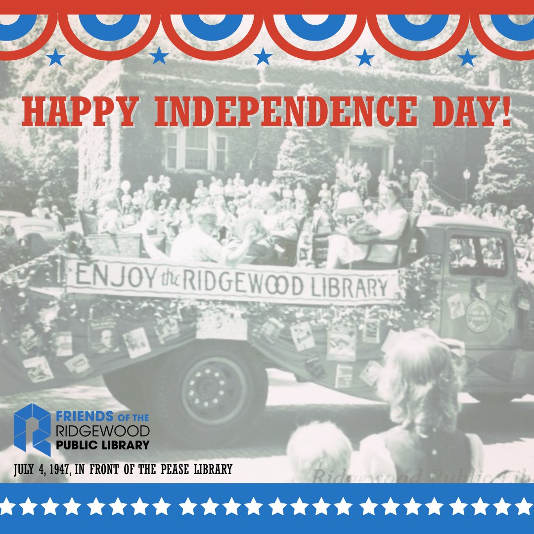 🇺🇸 Happy 4th of July! We hope you're spending the day with friends & family and enjoying the many festivities that Ridgewood has to offer today. Have fun and be safe!
#FriendsoftheRidgewoodLibrary #RidgewoodPublicLibrary #FourthofJuly #IndependenceDay