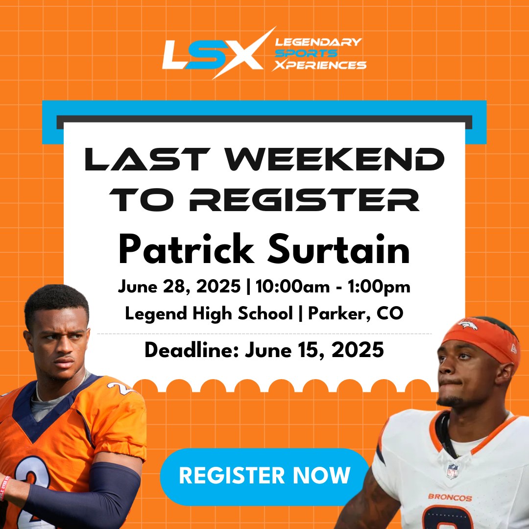 Last Weekend to Register! Train with Denver Broncos star Patrick Surtain at his exclusive youth football camp in Parker, CO!
📅 Camp Date: Saturday, June 28, 2025
⏰ Time: 10:00 AM – 1:00 PM
📍 Location: Legend High School | Parker, CO
👧👦 Open to Boys & Girls | Grades 1–8
⚠️ Registration Deadline: June 15, 2025
This is your child’s chance to:
- Learn directly from a Pro Bowl NFL cornerback
- Participate in skill-building drills, games & contests
- Win prizes and create unforgettable memories
- Enjoy VIP upgrade options
⚡ Don’t wait — spots are limited and this is the final weekend to sign up!
👉 https://www.legendarysportsx.com/camp-schedule/patrick-surtain-ii-legendary-youth-football-camp
Let your young athlete train like a pro with one of the best in the game.
