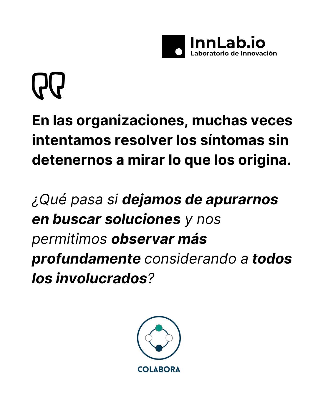 💭 En las organizaciones, muchas veces intentamos resolver los síntomas sin detenernos a mirar lo que los origina.
🔍 ¿Qué pasa si en lugar de apurarnos por encontrar soluciones, nos damos permiso para observar más profundamente, con todos los sentidos abiertos y considerando a todas las personas involucradas?
👁️🗨️ Mirar con atención nos permite ver lo que no es evidente. Es en esa pausa donde a veces aparece lo verdaderamente importante.
🌱 Transformar no siempre es hacer más rápido, sino ver mejor.
#TransformaciónCultural #Facilitación #Colaboración #CambioProfundo #InnLab #sistemab #innovacion #transformacioncultural #equipo #colaboración #laloux #trabajoconsentido #CulturaOrganizacional #Goethe