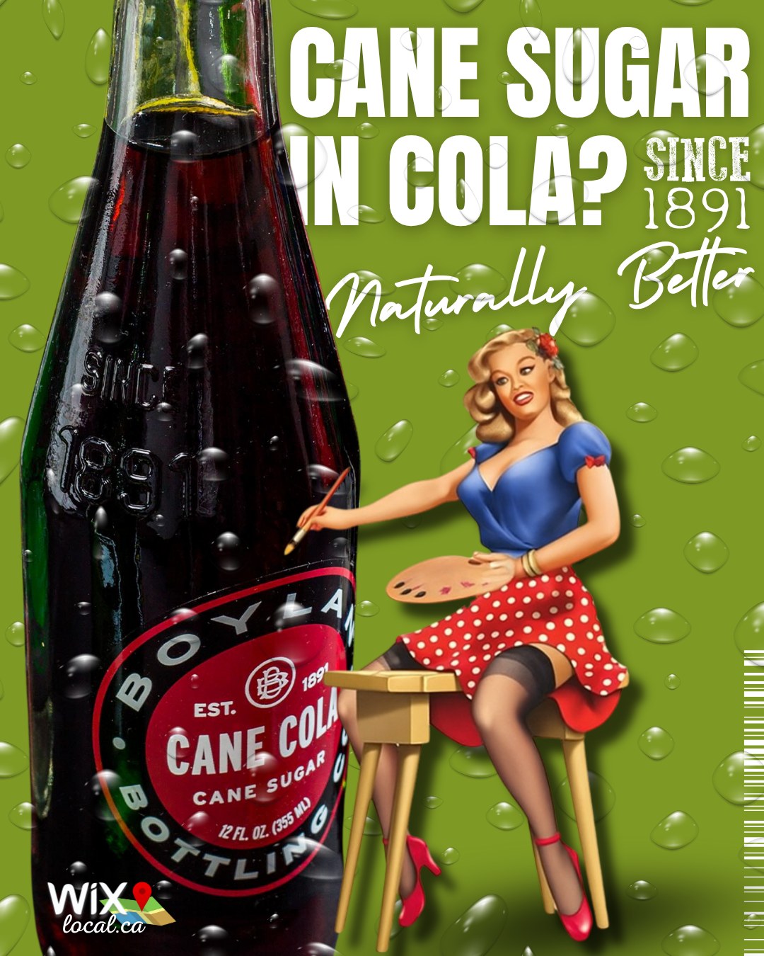 🥤 Coke’s switching to cane sugar? That’s cute.
Here at WIXlocal.ca, we love spotlighting brands that have been doing things right since day one—like Boylan Bottling Co.. Their Cane Cola has been made with real cane sugar since 1891… because naturally better flavor isn’t a trend, it’s tradition.
So while the big guys are just catching up, Boylan can proudly say: "Been there. Done that. Wrote the book." 😉
Support the originals. Drink local when you can.
#WIXlocalApproved
#BoylanCaneCola #Since1891 #NaturallyBetter #WroteTheBook #WIXlocal #SupportLocal #RealCaneSugar