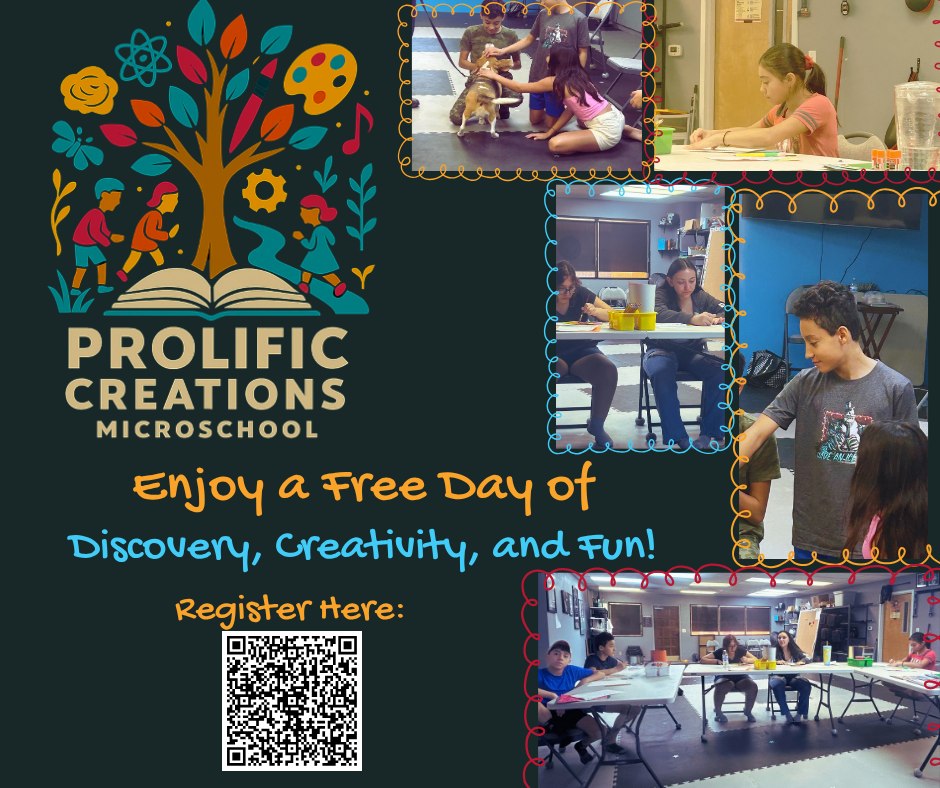 Considering a new learning option that combines core academics with fun, project-based enrichment?
Give your student a FREE day at Prolific Creations Microschool and see if we’re the perfect fit!
📍 Serving Tucson, Marana, Oro Valley & nearby
👩🏫 Small 12:1 class sizes for personal attention
📚 Core academics + hands-on projects
🤝 Warm, welcoming community
💡 Designed for homeschoolers ages 6+
Parents can drop off or stay to observe while your child explores Math, Science, ELA, and History in creative, engaging ways.
✨ Spots are limited — secure your child’s FREE trial day now!
➡️ Register here: https://forms.gle/KNrbsjFMVuGjr81J9