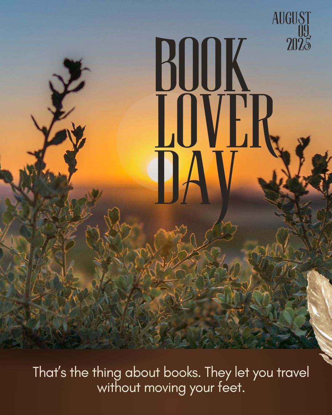 That’s the thing about books. They let you travel without moving your feet. Escape into a new world today.
Happy Book Lovers Day.
#BookLoversDay #TravelThroughBooks #EscapeWithBooks #BookAddict #readersdelightbookclub