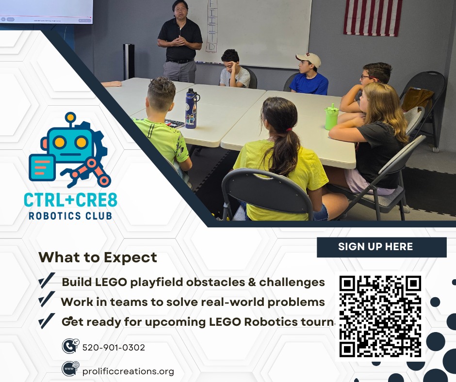 🎉🤖 CTRL+CRE8 Robotics Club! 🤖🎉
Does your child love LEGO, building, and problem-solving?
Our Robotics Club is all about:
✨ Building and programming LEGO robots
✨ Tackling exciting team challenges
✨ Creative problem-solving through play
✨ Making friends while having a blast!
📍 5671 N Oracle Rd #2105, Tucson, AZ
🕗 Fridays, 8:00–9:30 AM
👧 Ages 8–14
💲 $45/month!
⚡️ Limited spots available—register today and let your child’s creativity take off! 🚀