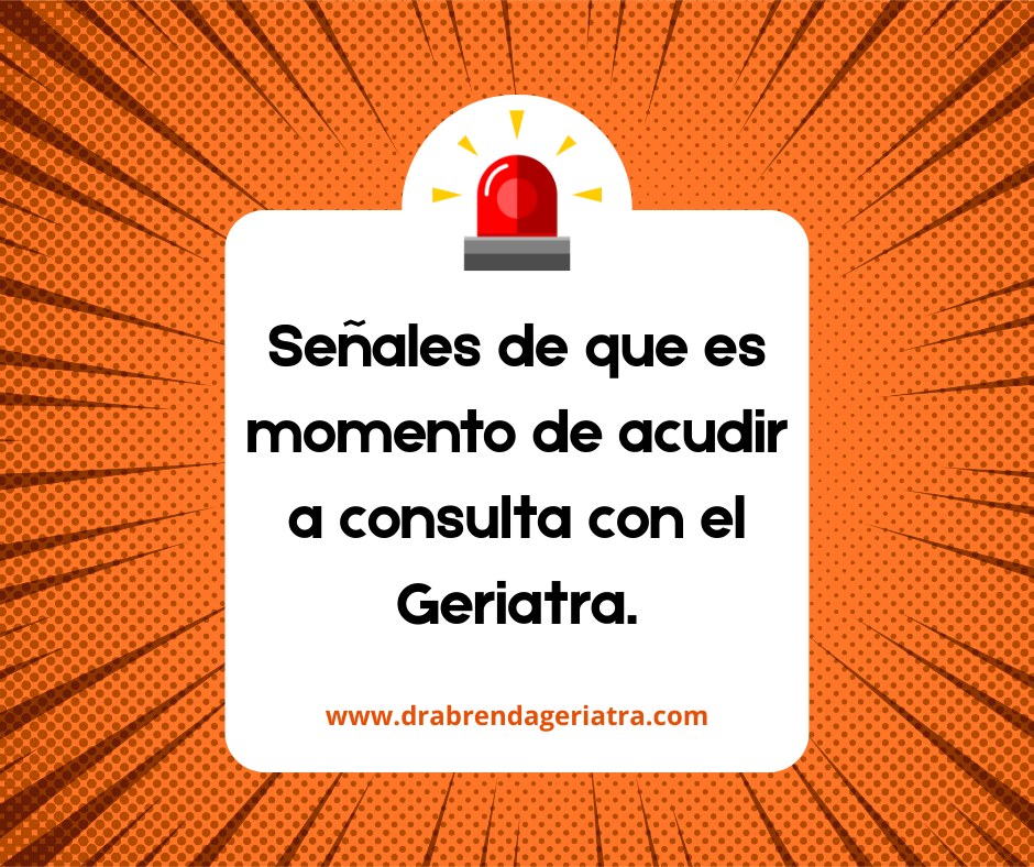 🚨 Señales de que es momento de acudir al geriatra
✔️ Dificultad para caminar o riesgo de caídas.
✔️ Problemas de memoria o cambios de conducta.
✔️ Pérdida de peso, falta de apetito o desnutrición.
✔️ Toma de varios medicamentos al mismo tiempo.
✔️ Dolor crónico o enfermedades múltiples.
✔️ Necesidad de apoyo en actividades diarias.