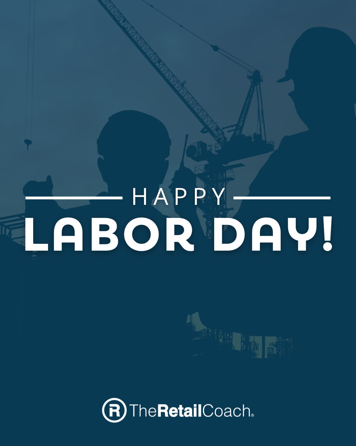 Happy Labor day!
-
#TheRetailCoach #LaborDay