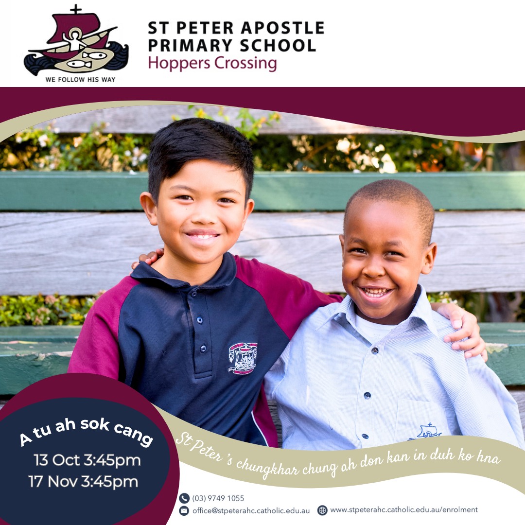 ❤️ St Peter the Apostle Primary Sianginn ah, na fa sianginn kai thawknak hi zeitluk in dah a biapi timi kha kan theihfiang tuk– cun an lamthluan ke hlan nak kip ah bawmh ding in hika ah kan um ko.
St Peter ’s chungkhar chung ah don kan in duh ko hna.
🚌 Monday 13 October - at 3:45pm.
🚌 Monday 17 November - at 3:45pm.
#StPetersApostleHoppersCrossing #HoppersCrossing #StPetersPrimarySchool #EnrolNow #StPeters #PrimarySchool #CatholicsEducation # LearnRelateLive