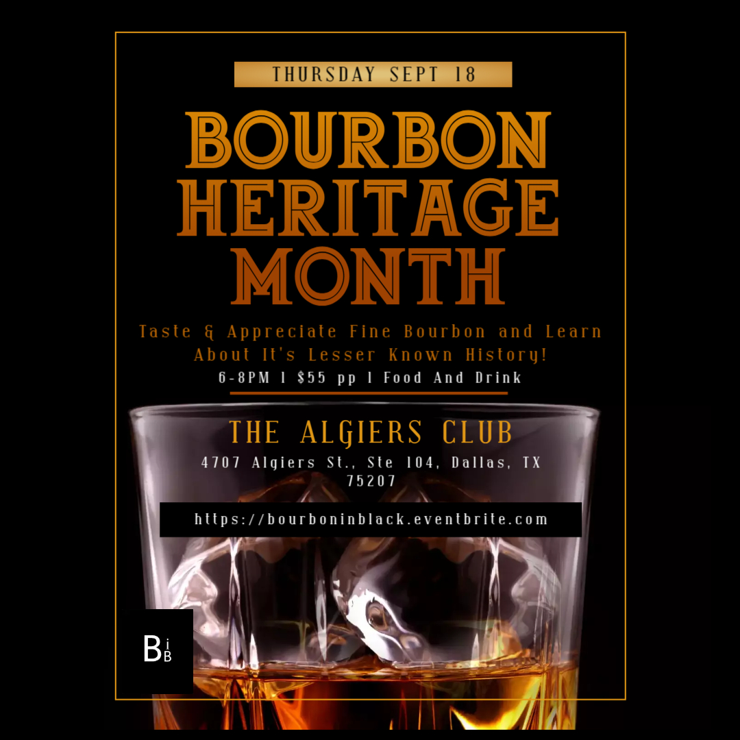 It's Bourbon Heritage Month, and time to dive into America's Native Spirit! Join us at @The_Algiers Club for pours & bourbon history in an evening you won't forget. Bring a friend! Tickets at https://bourboninblack.eventbrite.com