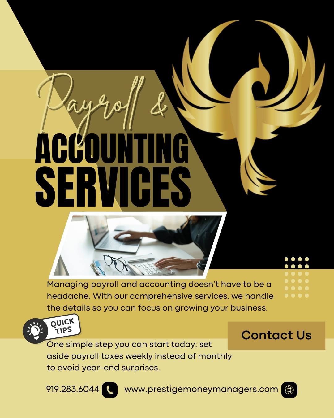 It's National Payroll Week. Payroll doesn’t have to be stressful! Prestige Money Managers can help make payroll simple. Payroll Tip: Set aside payroll taxes weekly, not monthly. #PrestigeMoneyManagers #PayrollTips #FinancialClarity #NationalPayrollWeek