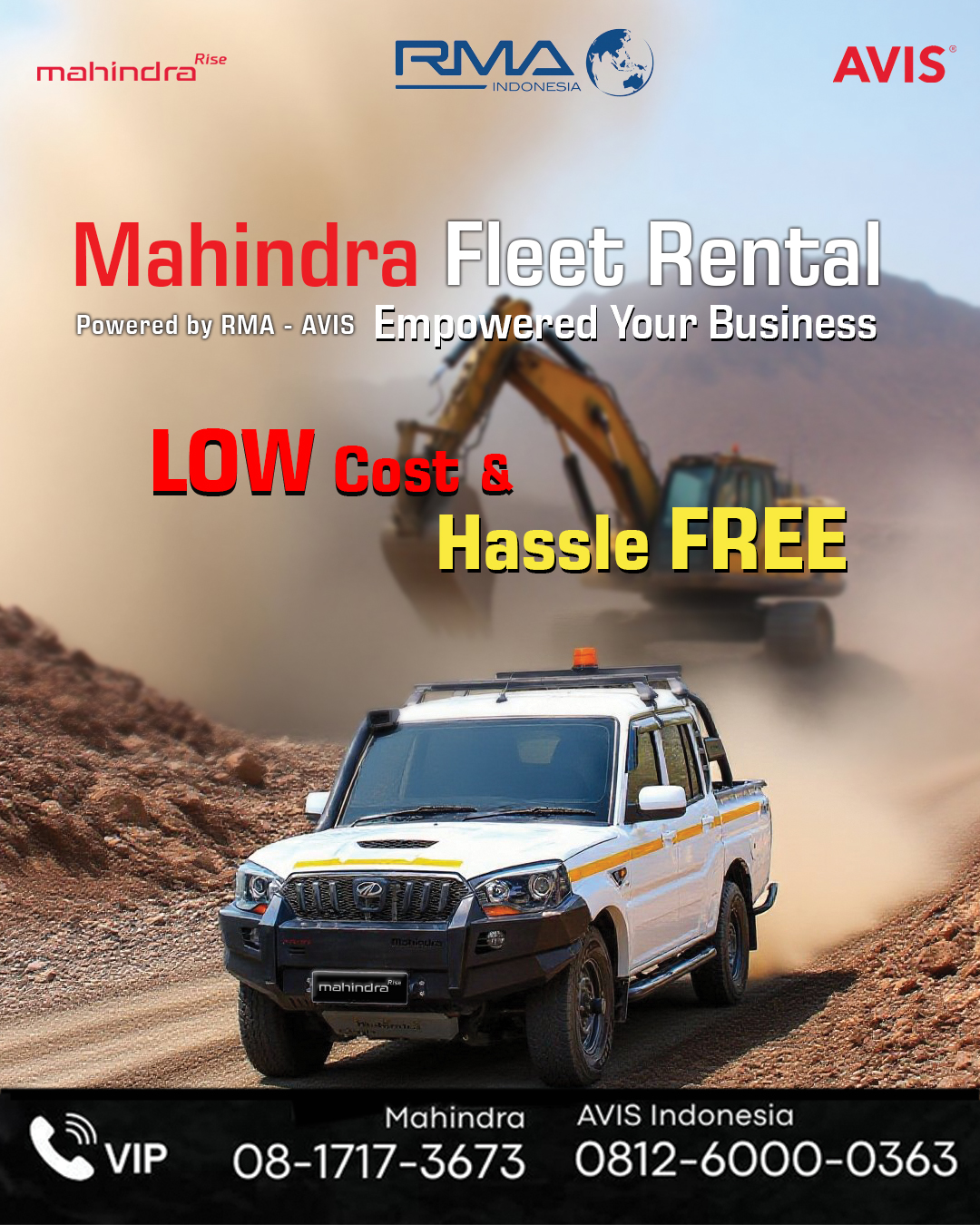 Empower Your Business with Mahindra Fleet Rental!
Dengan Mahindra Fleet Rental, Anda bisa dapatkan armada tangguh dengan biaya terjangkau & proses mudah.
Hubungi kami sekarang, partner terpercaya untuk kebutuhan fleet Anda.
📞 Mahindra: 08-1717-3673 | AVIS: 0812-6000-0363
.
#MahindraScorpio #PikUpKeren #MahindraIndonesia #YourPartnerInSuccess #RMAIndonesia #mahindra4x4 #mining #plantation #farming #miningindonesia #minerals #coal #tambang #sobatenergi #ESDM #miningexpo #agriculture #agriculturelife #tipsandtrick #pertanian #perkebunan #pertambangan #fleet #fleetrental #rentalfleet #pickuprental #avis