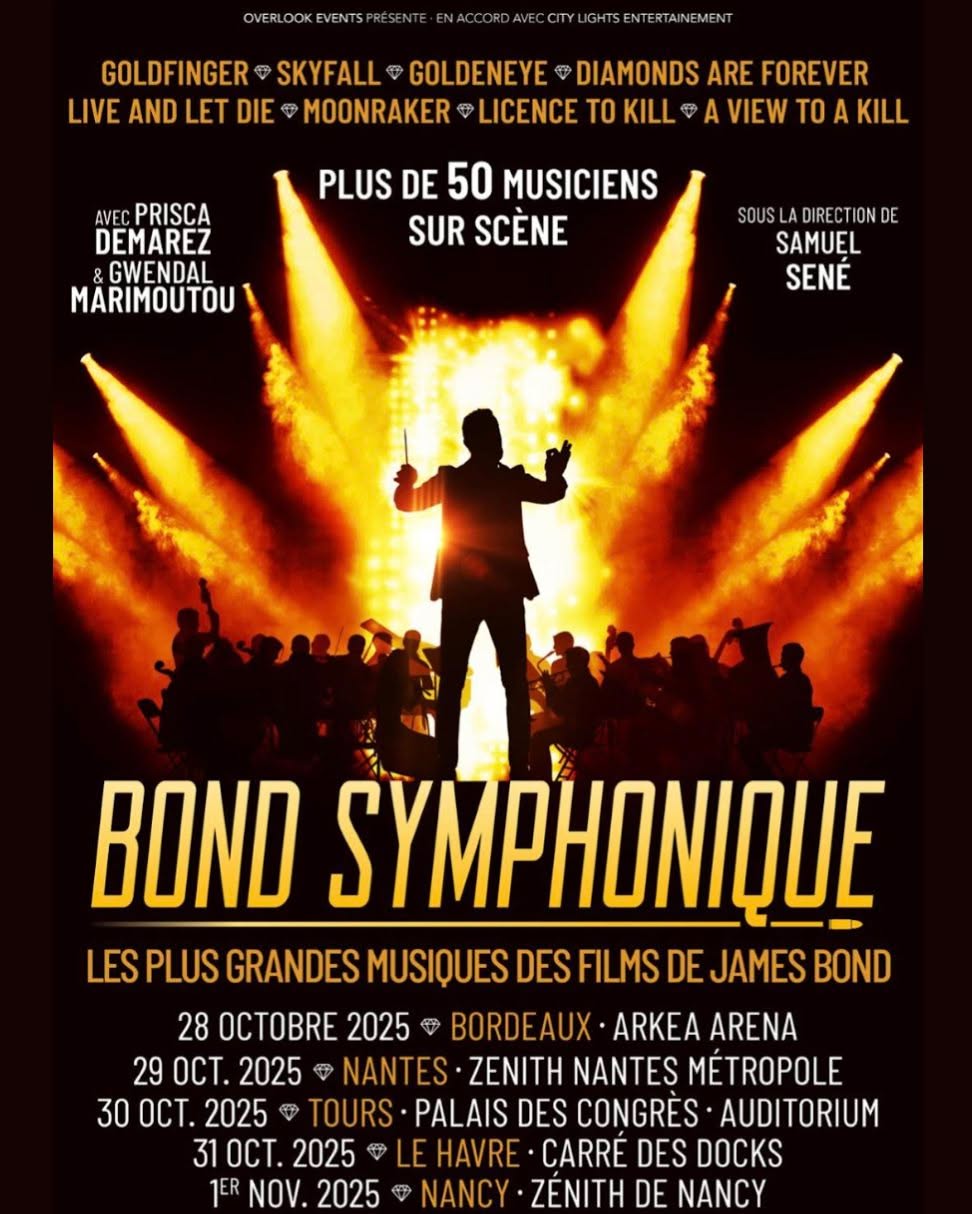 The power of cinema. The thrill of live music.
Over 50 musicians on stage bring James Bond’s most iconic soundtracks to life —
from Goldfinger to Skyfall, Live and Let Die to Diamonds Are Forever.
An explosive symphonic experience awaits.
France, get ready to feel the music of 007 like never before.
🎟 Tickets & details at: www.citylights.uk.com
#BondSymphonique #CityLightsPresents #ElegantSpectacle #JamesBondInConcert
#LivePerformanceLove #CurtainCallMagic