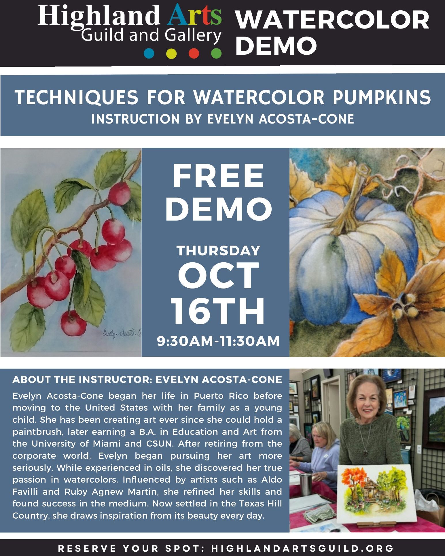 🍂 Join us Thursday, October 16, 2025 (9:30–11:30 AM) at the Highland Arts Guild for a free watercolor demonstration by Evelyn Acosta-Cone. She’ll share her techniques for painting her signature fall pumpkins. No registration required—sign in the day of the event. Only 25 spots available, so come early! 🎨✨