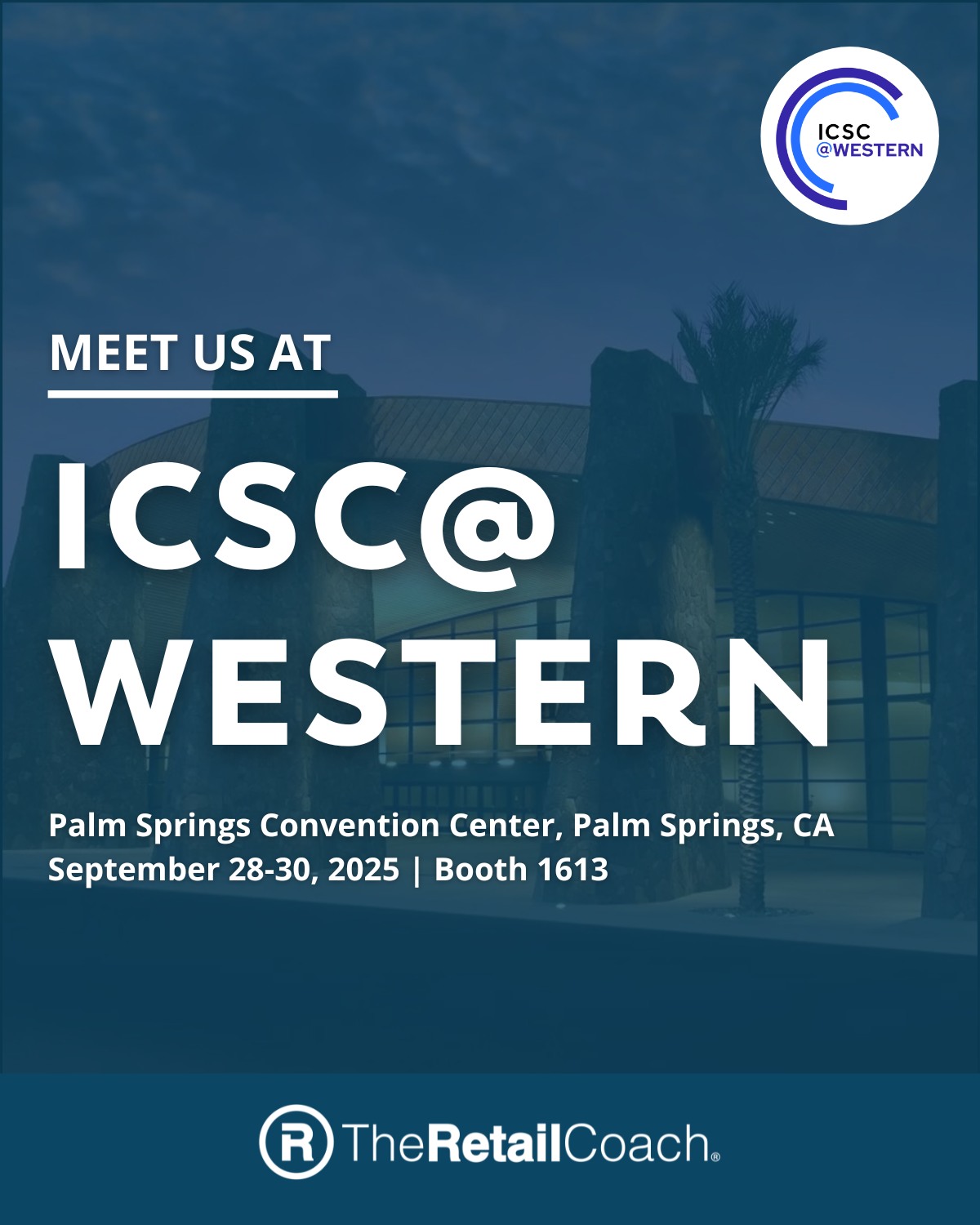 Join Charles and Jean at ICSC Western next week to explore retail opportunities and connect with leaders in the industry.
Just one week away! See you at booth 1613!
💻 info@theretailcoach.com
-
#TheRetailCoach #RetailRecruitment #25YearsofRetail #EconomicDevelopment #CommunityDevelopment #WeRecruitRetail #RetailGrowth #Retail360 #ICSCWestern #CommunityRetailerRecruitment