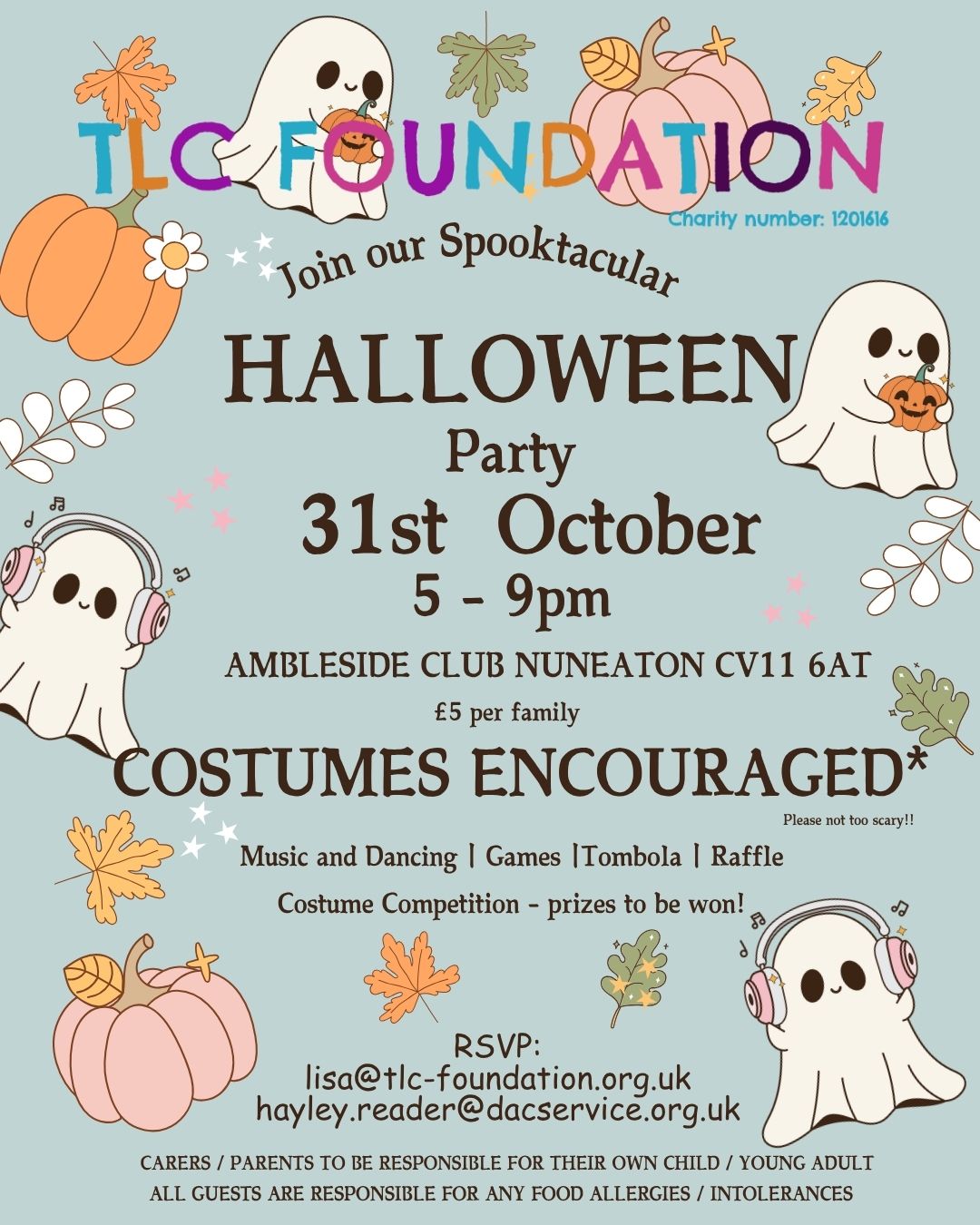 🎃 Only one week until our Spooktacular Halloween Party! 👻
Grab your tickets, plan your costumes and get ready for a night of fright-free fun!
🕔 31st October, 5–9pm
📍 Ambleside Club, Nuneaton
💷 £5 per family
RSVP now: lisa@tlc-foundation.org.uk