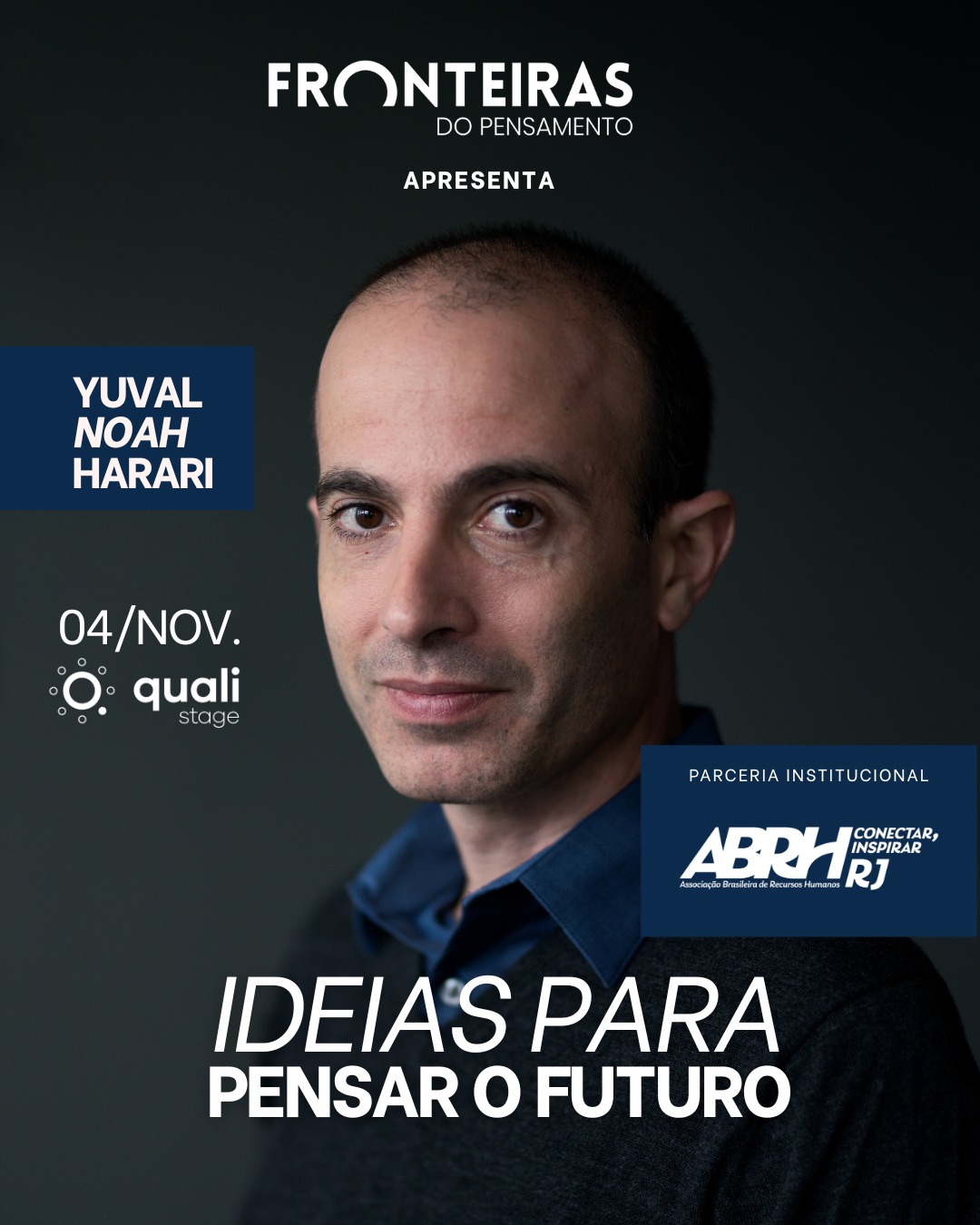 Preparem-se para uma noite única! No dia 04 de novembro, o historiador e autor best-seller Yuval Noah Harari desembarca no Rio de Janeiro para um encontro inédito.
Autor de obras como Sapiens e Homo Deus, Harari vai provocar reflexões sobre os grandes desafios do nosso tempo: inteligência artificial, crise climática, tensões políticas e transformações culturais que estão moldando o futuro da humanidade.
Um evento imperdível do Fronteiras do Pensamento, com o apoio da ABRH-RJ.
📍Qualistage - Barra da Tijuca
🗓️ 04 de novembro
🔗 link na bio