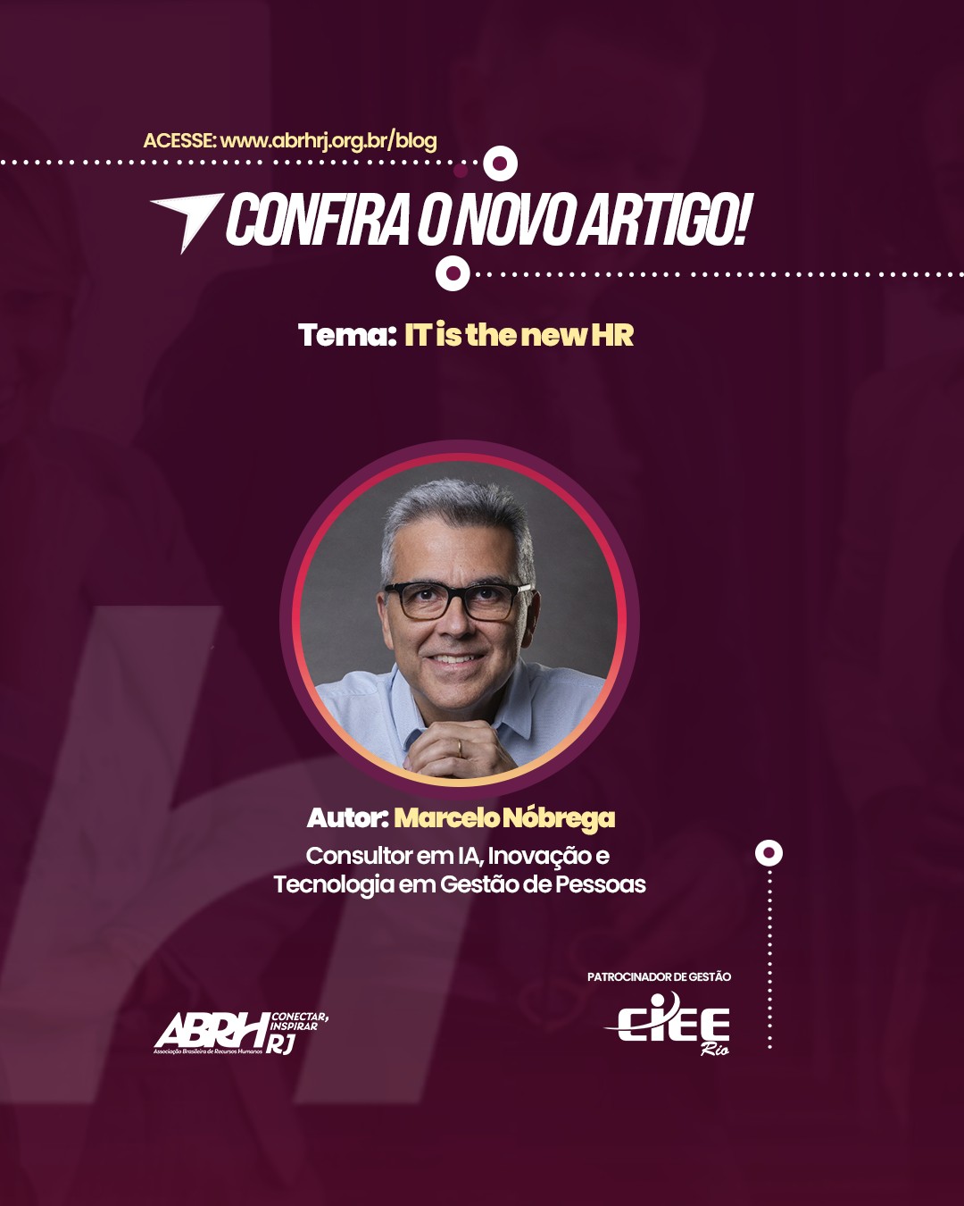 TI é o novo RH?
O novo artigo de Marcelo Nóbrega, consultor em IA, Inovação e Tecnologia em Gestão de Pessoas, nos leva a refletir sobre a convergência entre tecnologia e recursos humanos, e como essa união está redesenhando o futuro do trabalho.
Leia o artigo completo em: www.abrhrj.org.br/blog