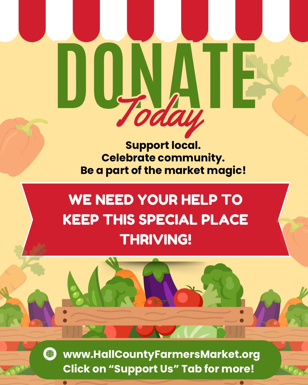 ✨ Support Local. Celebrate Community. Be Part of the Market Magic! ✨
The Hall County Farmers Market isn’t just where you find the best okra 🥒, fresh-picked tomatoes 🍅, or warm sourdough loaves 🥖—it’s where community comes alive. 💛 Kids light up with face painting 🎨, neighbors reconnect 🤝, and small farms + makers get a real shot at growing their dreams 🌱.
But we can’t do it without YOU. 💪
By becoming a 2025 donor, you’re not just giving a tax-free donation—you’re investing in:
🌻 Fresh food for families
🛒 Local businesses
🌳 A stronger, more connected Hall County
👉 Every dollar helps grow something good!
💻 Visit www.HallCountyFarmersMarket.org and click “Support Us” to join today. Let’s keep the market strong, vibrant, and full of flavor—for everyone!
🌟 Rooted in Community. Grown with Love. Hall has it All! 🌟
#ShopLocal #FarmersMarket #SupportLocal #GainesvilleGA #CommunityStrong