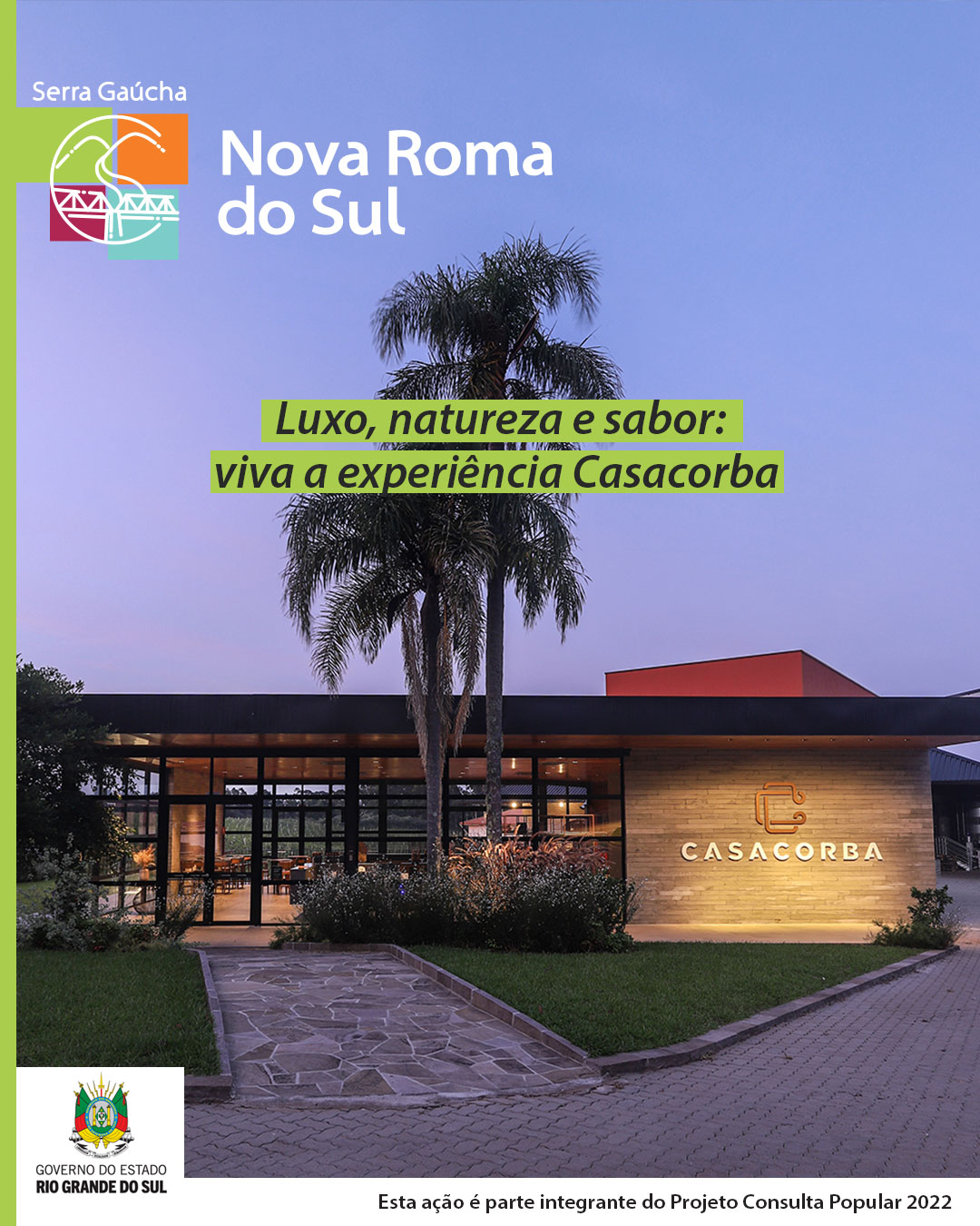 Entre vinhedos, aromas e paisagens deslumbrantes, a Vinícola Casacorba convida você a viver uma experiência de enoturismo única na Serra Gaúcha. 🍷
O complexo oferece passeios pelos vinhedos, degustações guiadas de vinhos, espumantes, destilados e azeites de oliva, tudo harmonizado com a alta gastronomia contemporânea. Uma imersão completa nos sentidos, onde cada taça revela história, sabor e sofisticação. 🍇🍾
Para quem busca momentos inesquecíveis, as cabanas de luxo à beira do lago natural garantem conforto, exclusividade e conexão com a natureza. O cenário perfeito para brindar à vida e celebrar o melhor de Nova Roma do Sul. 🥂💛
📍 Localização: Linha Blesmann, 318 – Interior, Nova Roma do Sul – RS
📲 Informações e reservas: (54) 3771.4030
🌐 Site: www.casacorba.com.br
📸 Siga: @vinicolacasacorba
Esta ação é parte integrante do Projeto Consulta Popular 2022.
#novaromadosul #vinicolacasacorba #enoturismo #serragaúcha #turismonovaroma #experienciavinicola #luxonatureza #turismonaserra #vindima #turismors
