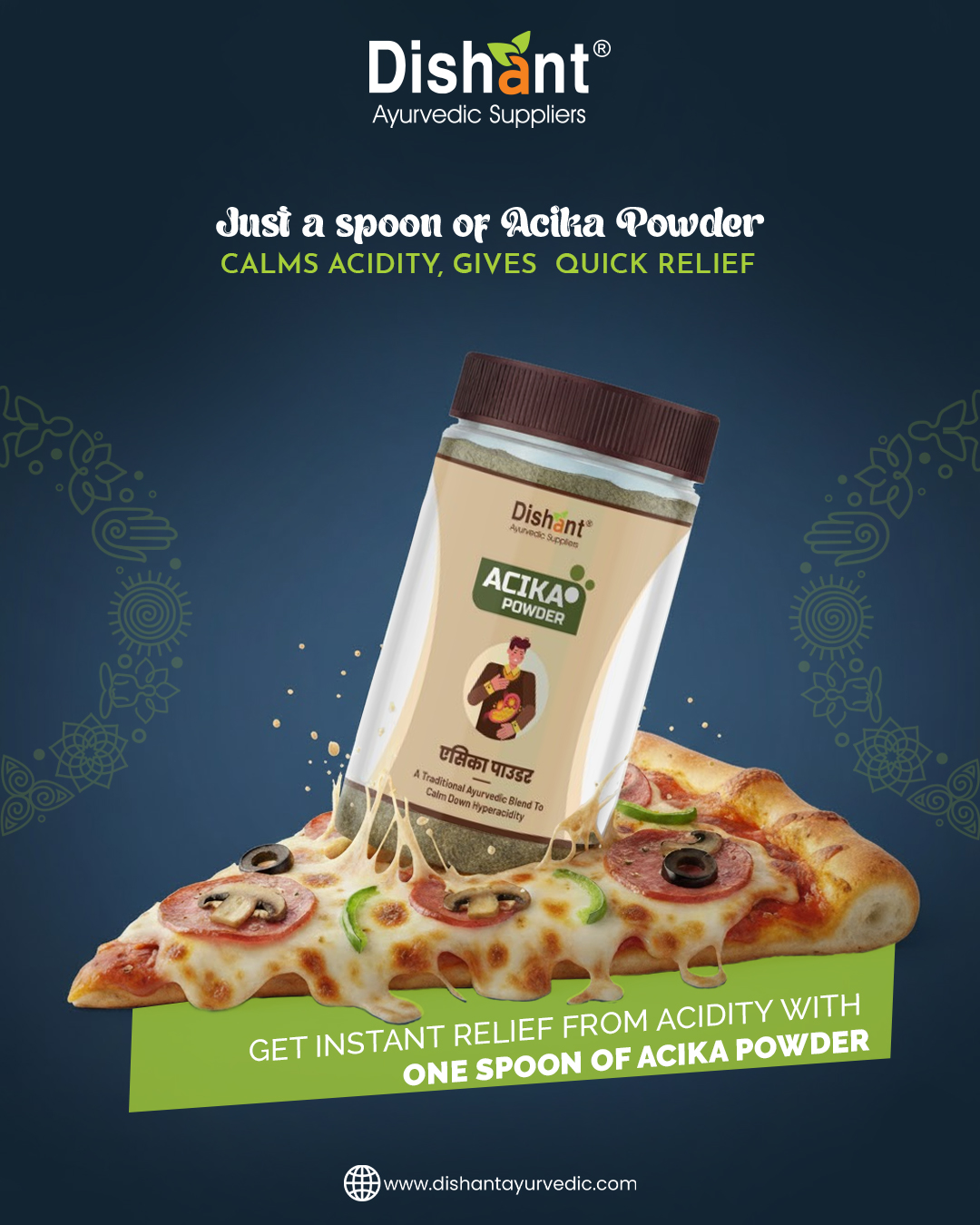 Pizza cravings don’t wait — and neither should your relief.
When acidity strikes after that cheesy indulgence, Dishant Ayurvedic’s Acika Powder steps in with instant comfort.
Formulated with powerful Ayurvedic herbs, Acika helps calm hyperacidity, soothe discomfort, and support smoother digestion — naturally and quickly.
Keep it on your kitchen shelf. Keep acidity out of your day.
Explore now at www.dishantayurvedic.com
Contact us: +91 9428360333
#DishantAyurvedic #HolisticHealingJourney #ayurvedicdoctors #AyurvedicCare #AyurvedicWellness #holistichealth #AhmedabadEvents #NaturalEnergy #ayurvedicmedicine #ahmedabad #acika #pizzatime #burgertime #fastfoodlovers