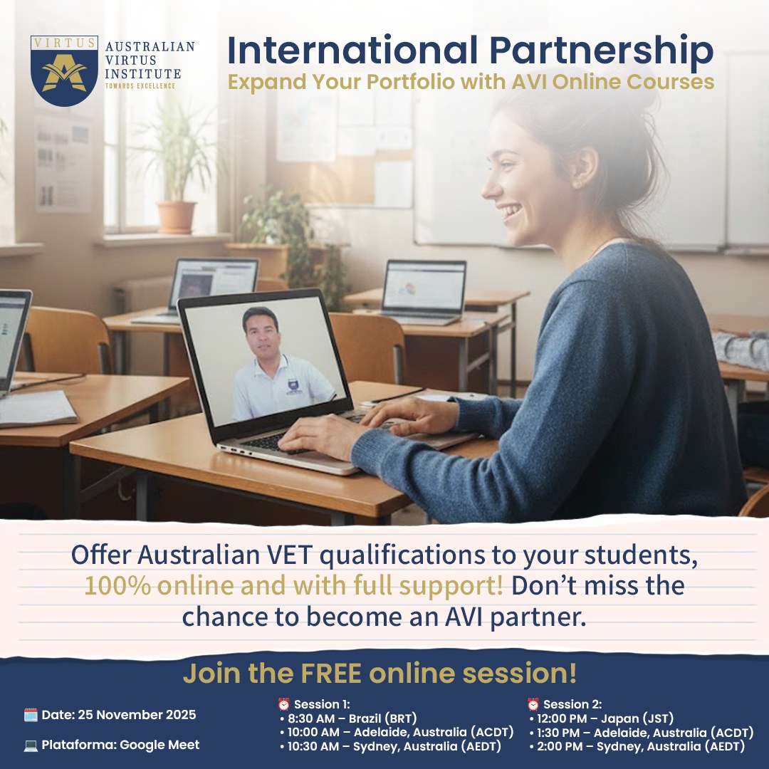 π Transform your educational portfolio! π
Donβt miss the chance to expand your offerings with 100% online Australian VET qualifications! Join our exclusive online session with Australian Virtus Institute and discover how you can offer top-tier courses to your students without leaving the country!
π
Date: 25th November 2025
π» Platform: Google Meet
β‘οΈ What you'll learn:
βοΈ How the AVI partnership works
βοΈ Course structures, evaluation methods, and student support
βοΈ How international students can study from anywhere
βοΈ How easy it is to promote our programs to your clients
Secure your spot now and start offering international qualifications!
Send us a direct message and we'll send you the Google Meet link for the call.