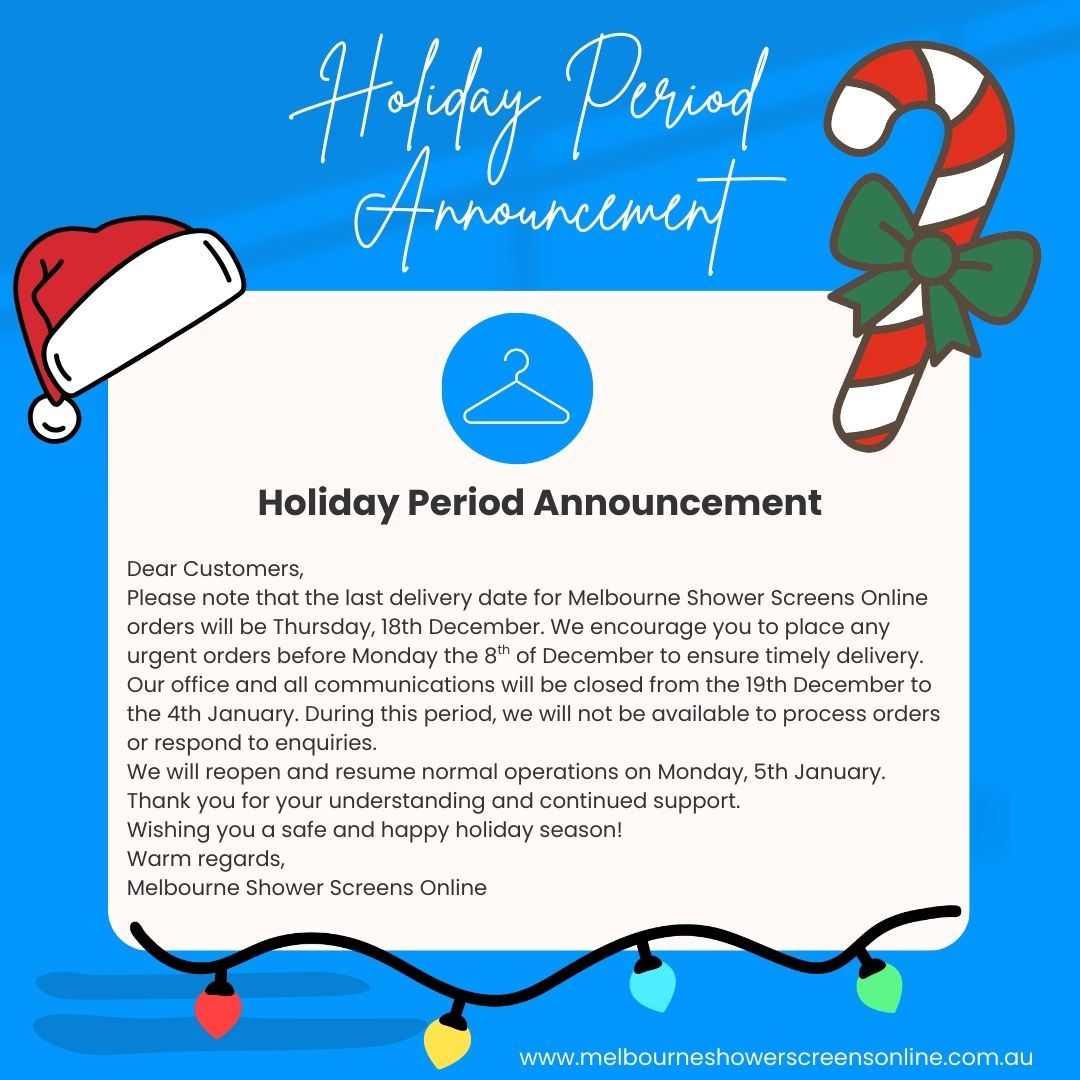 Holiday Period Announcement!