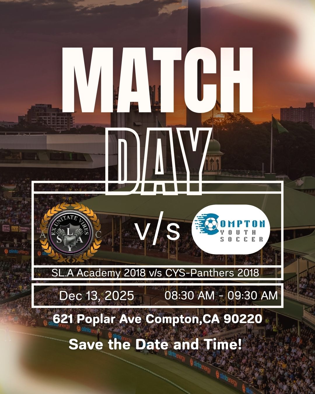 SLA Youth 2018 v/s CYS-Panthers 2018 Sat Dec 13 @ 08:30 AM
www.slayouthsoccer.com/calendar #slayouthsoccer #torrancesoccer #compton_ysoccer #rigos4tacos #naturebajuicebar #soccerlife