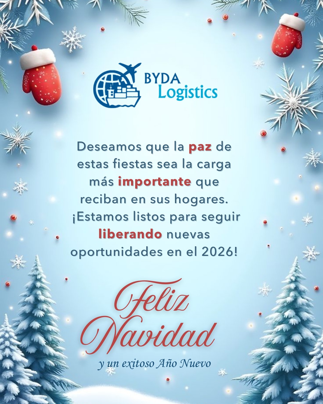 En BydaLogistics agradecemos la confianza depositada en nosotros para mover tus metas.
¡Te deseamos una Navidad llena de alegría y un próspero Año Nuevo!