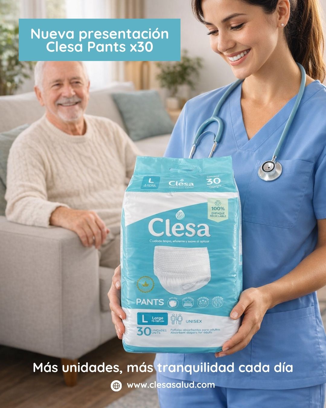 Nueva presentación Clesa Pants x30
Más unidades pensadas para brindar tranquilidad, comodidad y seguridad en el cuidado diario.
Clesa Pants ofrece una solución práctica y discreta para adultos que requieren protección confiable, con ajuste anatómico tipo ropa interior y alta capacidad de absorción, ideal para el uso continuo en casa o en entornos de cuidado.
Beneficios clave:
• Mayor rendimiento por empaque
• Comodidad y ajuste unisex
• Protección eficaz y discreta
• Fácil de usar, fácil de cambiar
Porque el bienestar también se cuida con productos diseñados para acompañar cada etapa con respeto y confianza.
Conoce esta nueva presentación en
www.clesasalud.com