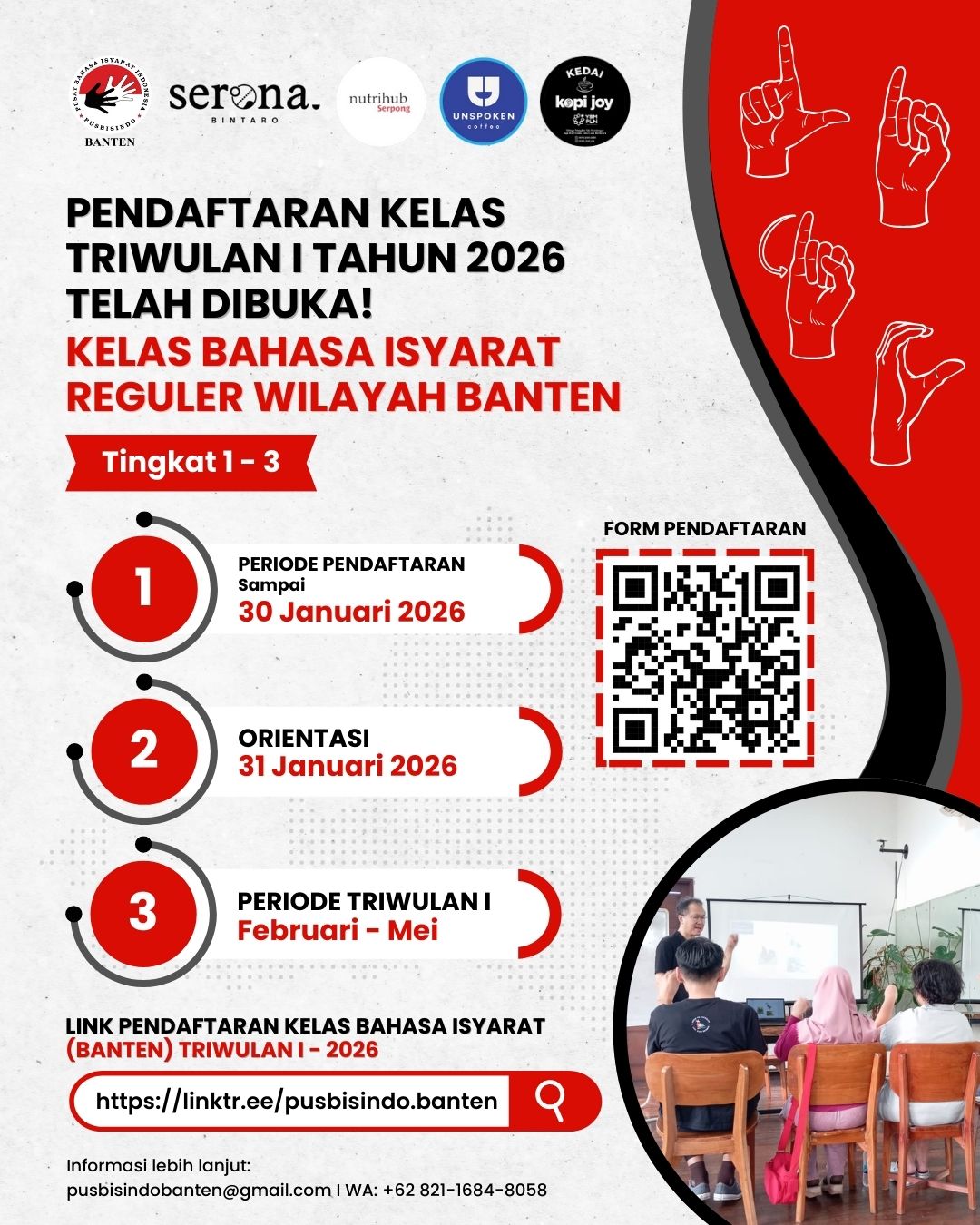 Tahukah kamu?
Di Provinsi Banten, banyak Teman Tuli yang berkomunikasi menggunakan Bahasa Isyarat Indonesia (Bisindo).
Sayangnya, masih sedikit orang yang mau belajar untuk memahami bahasa mereka π€
Padahal, satu langkah kecil dari kita bisa menjadi jembatan komunikasi yang sangat berarti π€
π£ Kabar baik! Tahun 2026, Pendaftaran Kelas Bahasa Isyarat Bisindo Wilayah Banten untuk Triwulan 1 sudah dibuka!
Kelas ini dirancang untuk pemula, dengan metode yang ramah, interaktif, dan aplikatif.
Cocok untuk pelajar, mahasiswa, pendidik, relawan, tenaga layanan publik, dan masyarakat umum.
β¨ Belajar Bisindo bukan hanya menambah kemampuan berbahasa,
tetapi juga membangun empati, kepedulian, dan Banten yang lebih inklusif.
π± Mari belajar bersama, tumbuh bersama,
dan ambil peran dalam menciptakan ruang komunikasi yang setara.
π© Info & pendaftaran:
Admin Pusbisindo Banten melalui chat whatsapp: 0821-1684-8058
Link Pendaftaran : https://linktr.ee/pusbisindo.banten
π Kuota terbatas β daftar sekarang untuk Triwulan 1 Tahun 2026!
#BisindoBanten #BahasaIsyaratIndonesia #PusbisindoBanten #BelajarBisindo #BantenInklusif #GerakanInklusi #Triwulan1 #Tahun2026 #bahasaisyarat #Bisindo